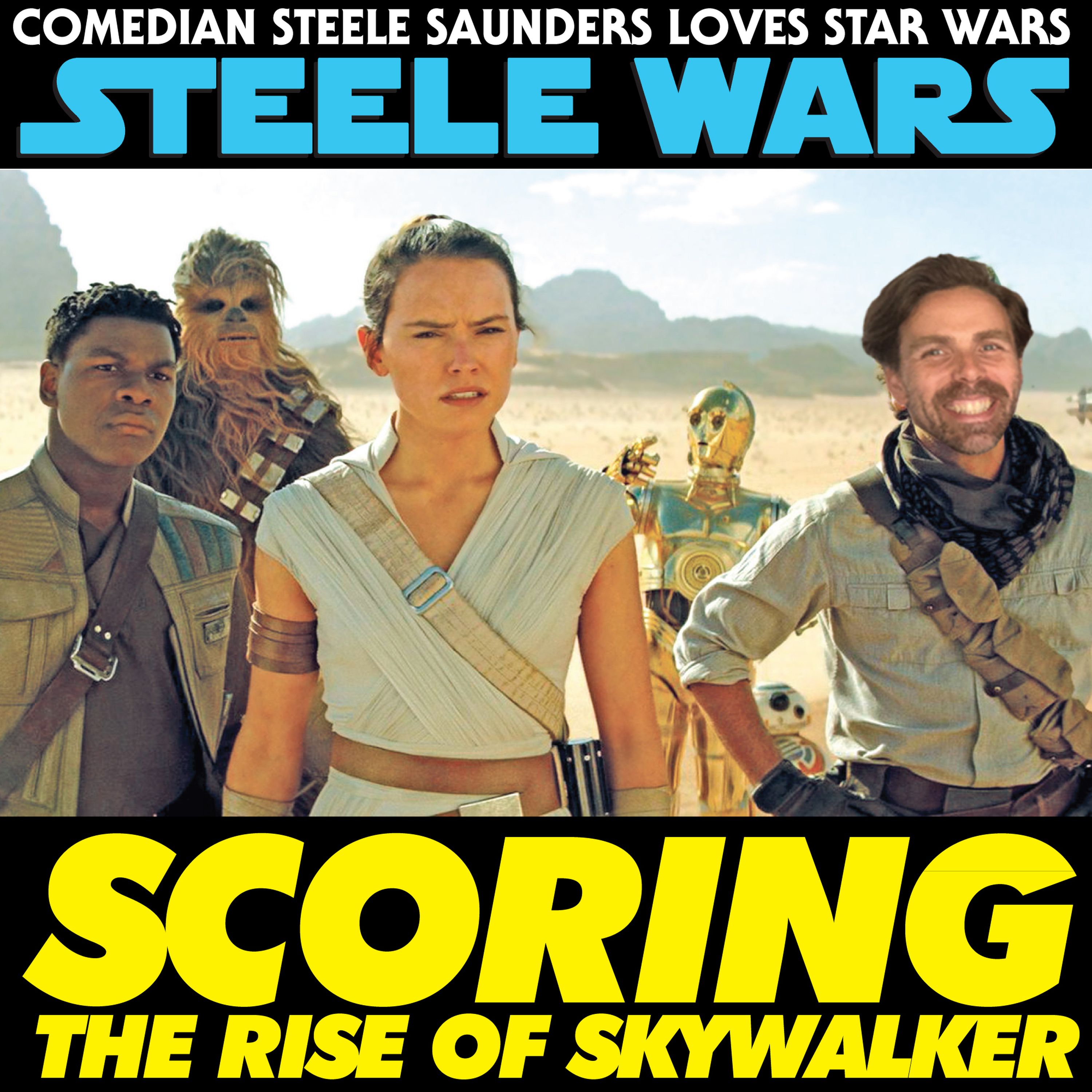 Steele Wars : Star Wars Podcast