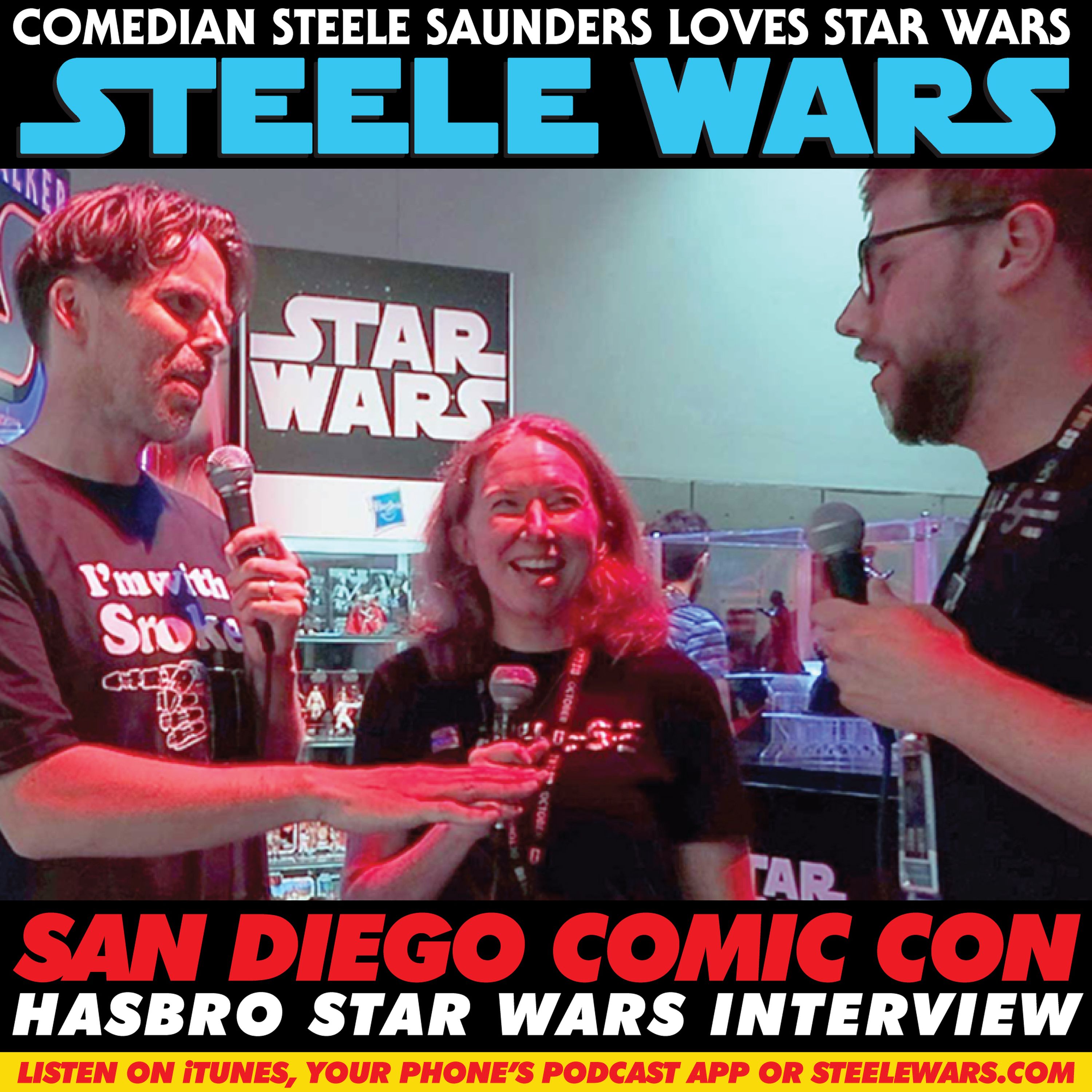 Ep 210 Pt 2 : San Diego Comic Con Saturday - Hasbro Star Wars Interview & Steve Sansweet Panel episode artwork