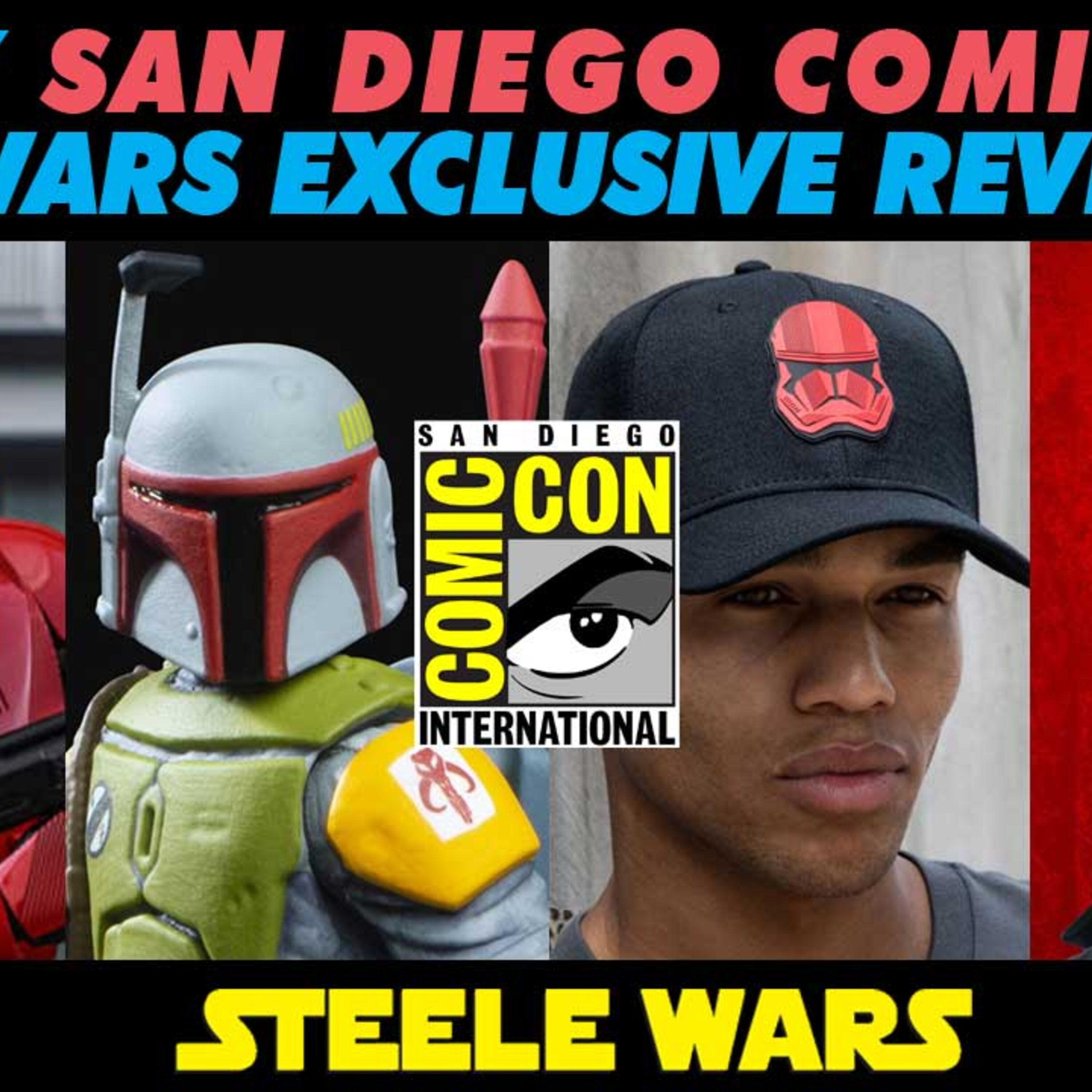 cover art for Ep 209 : Every San Diego Comic Con Star Wars Exclusive Reviewed - with Corey