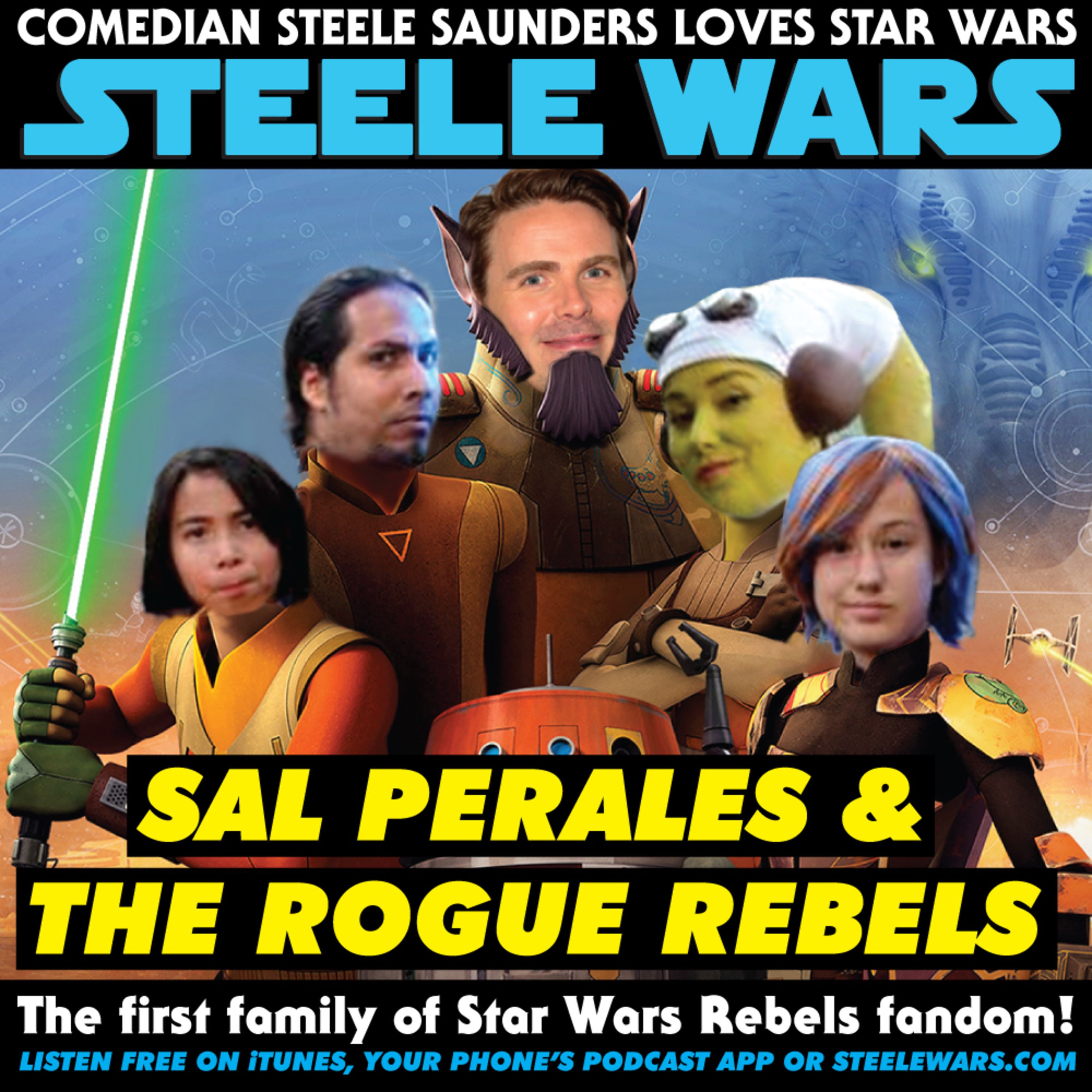 Ep 164 : Sal Perales & The Rogue Rebels - The first family of Star Wars Rebels fandom episode artwork