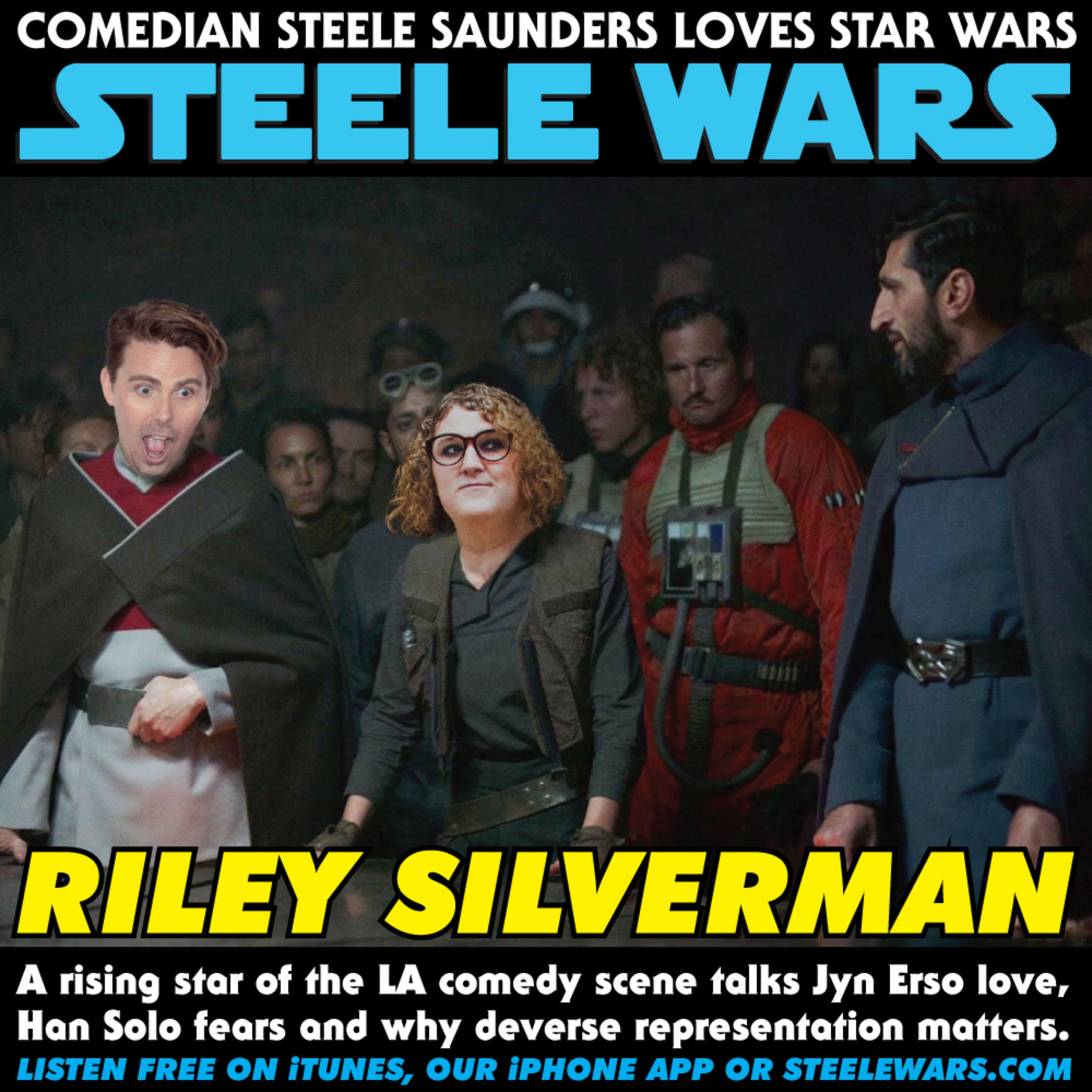cover art for Ep 140 : Riley Silverman - Jyn Erso love, Han Solo fears & the importance of diversity with a rising star of LA comedy