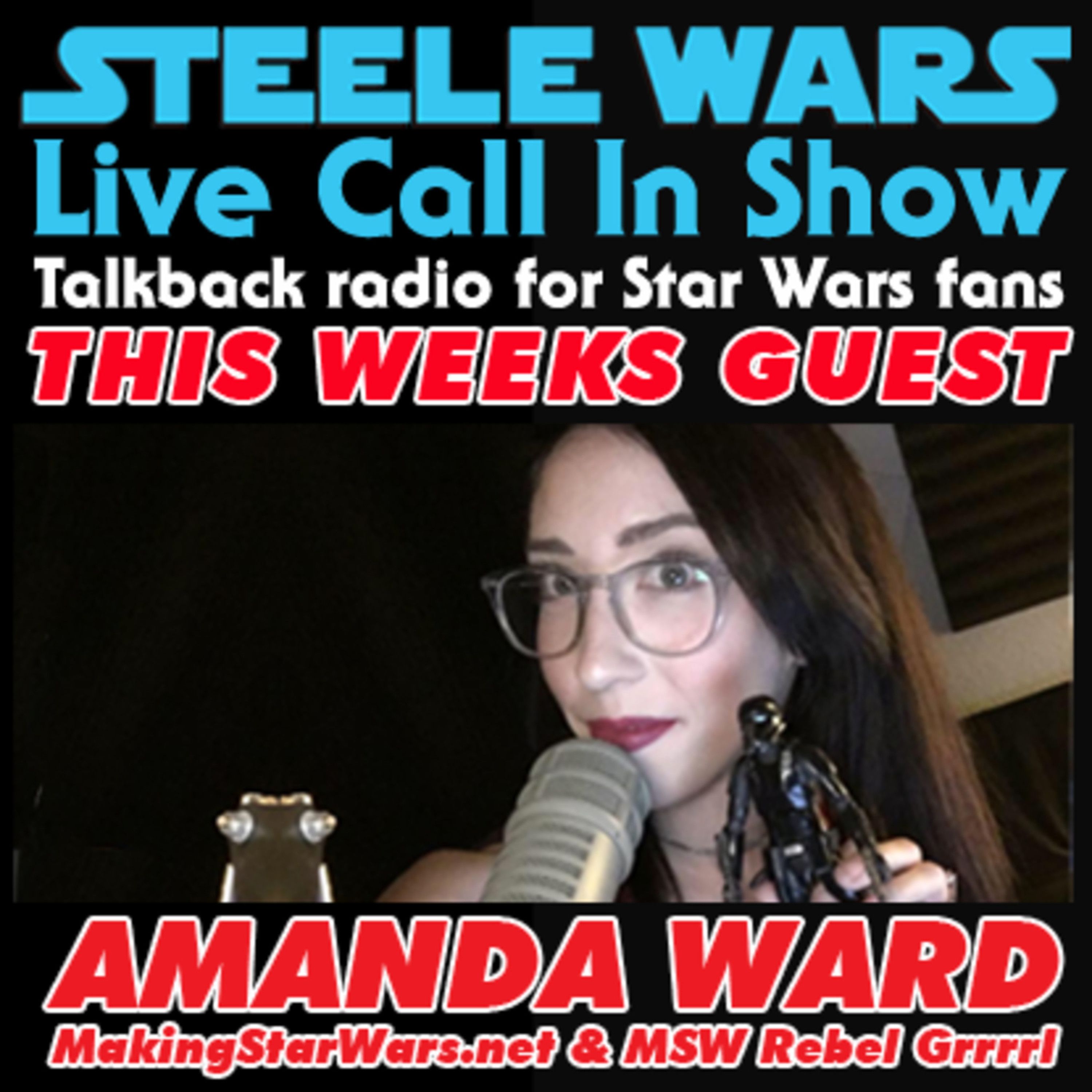 Steele Wars : Star Wars Podcast