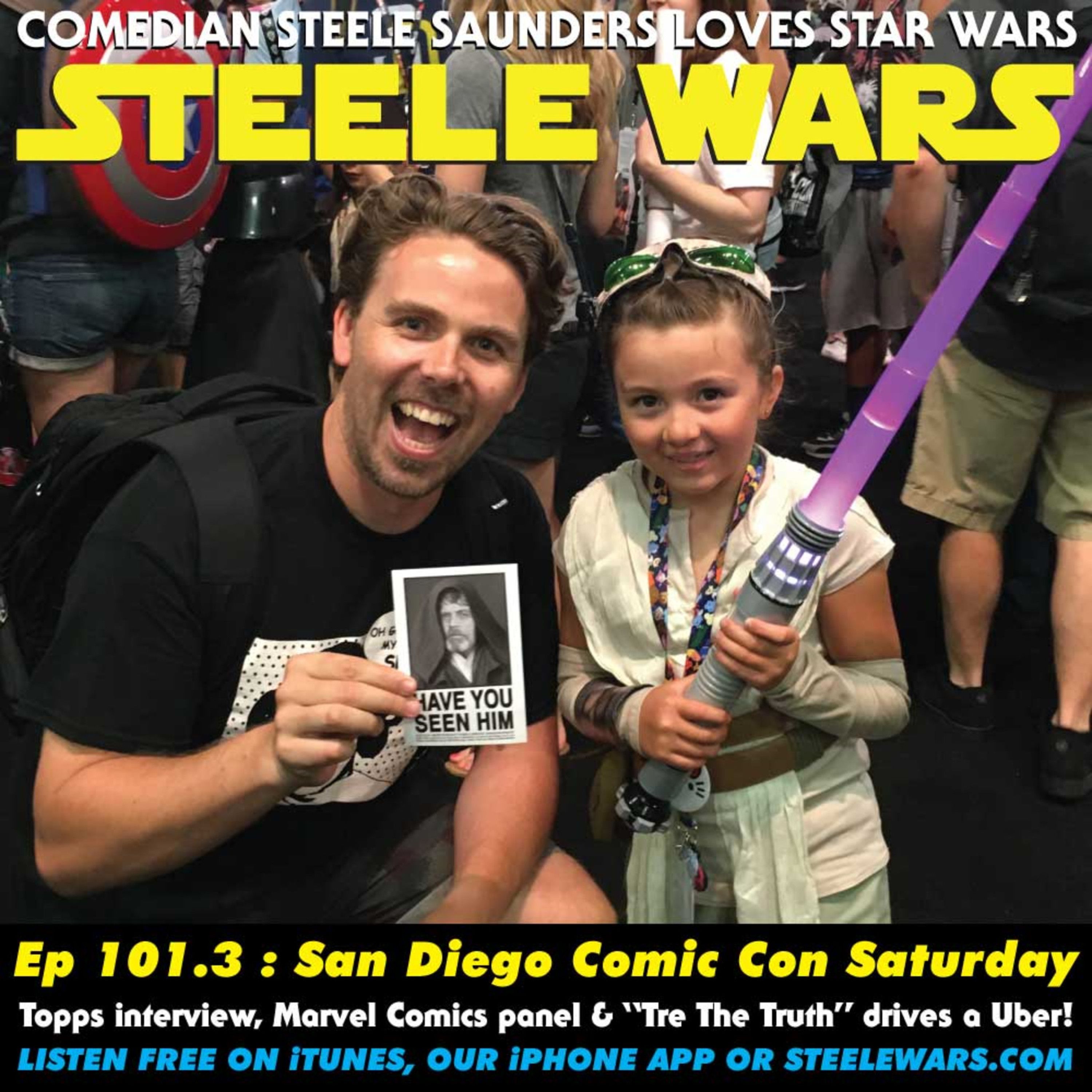 Steele Wars : Star Wars Podcast