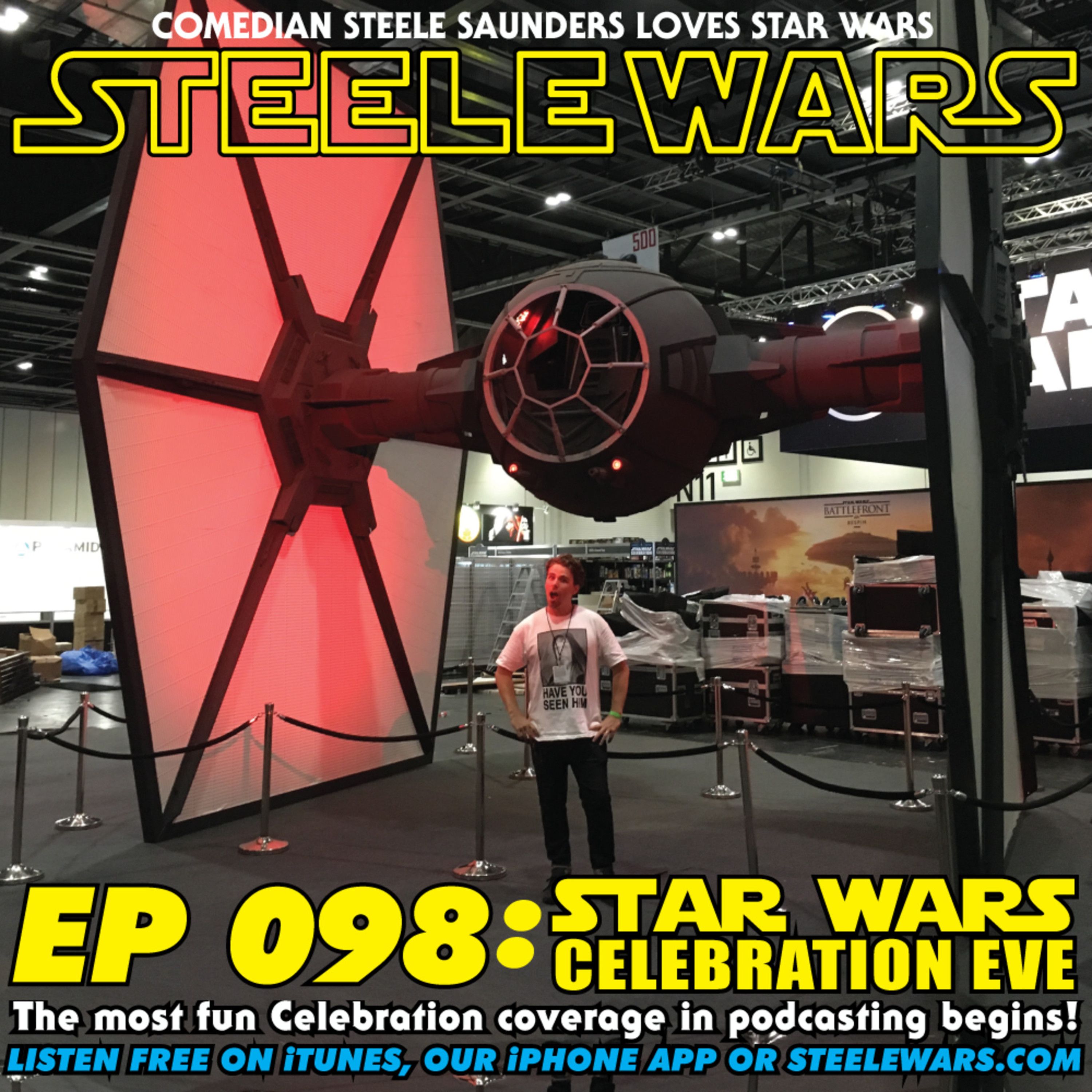 Ep 098 : Star Wars Celebration Europe Eve - The most fun Celebration coverage in podcasting begins episode artwork