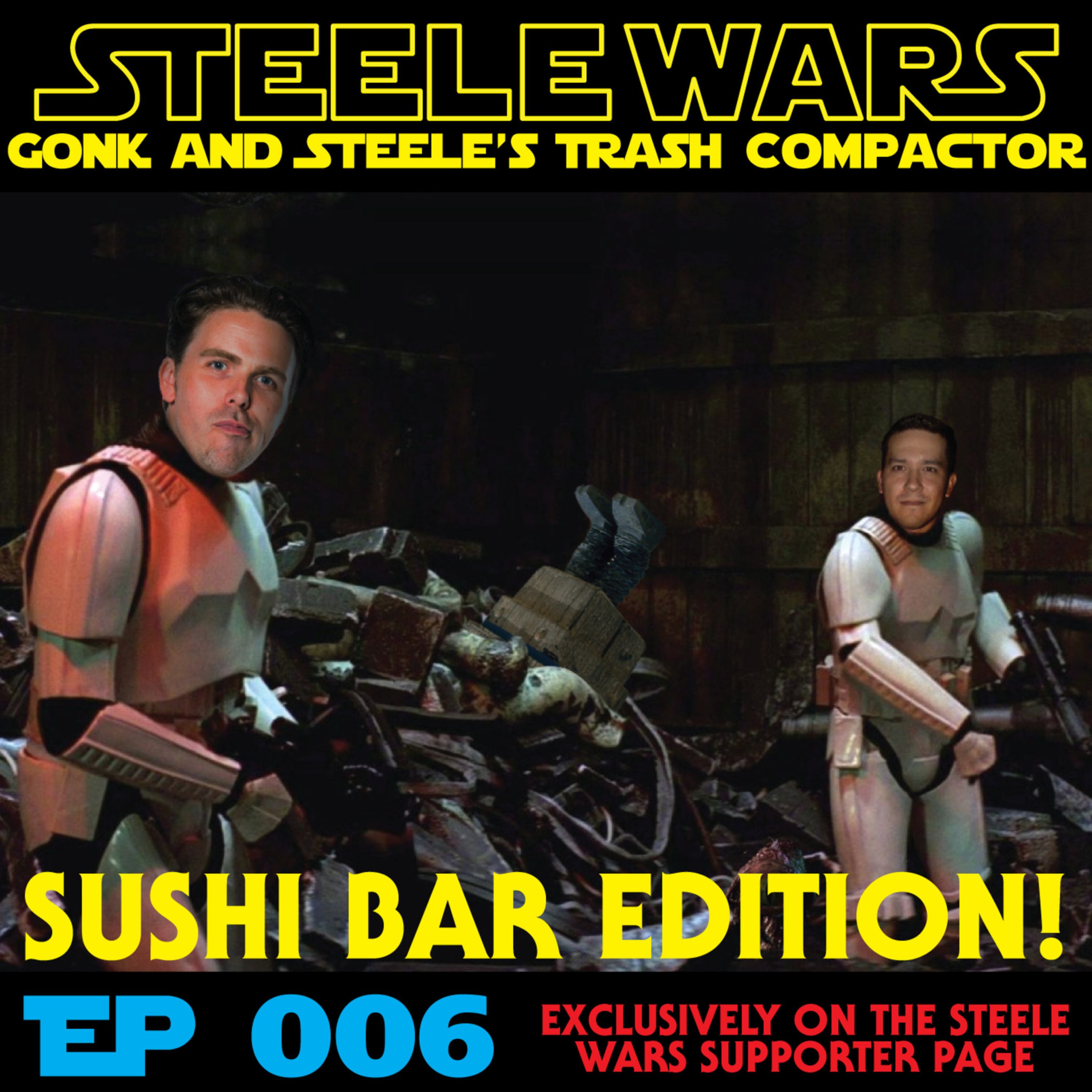 Steele Wars : Star Wars Podcast