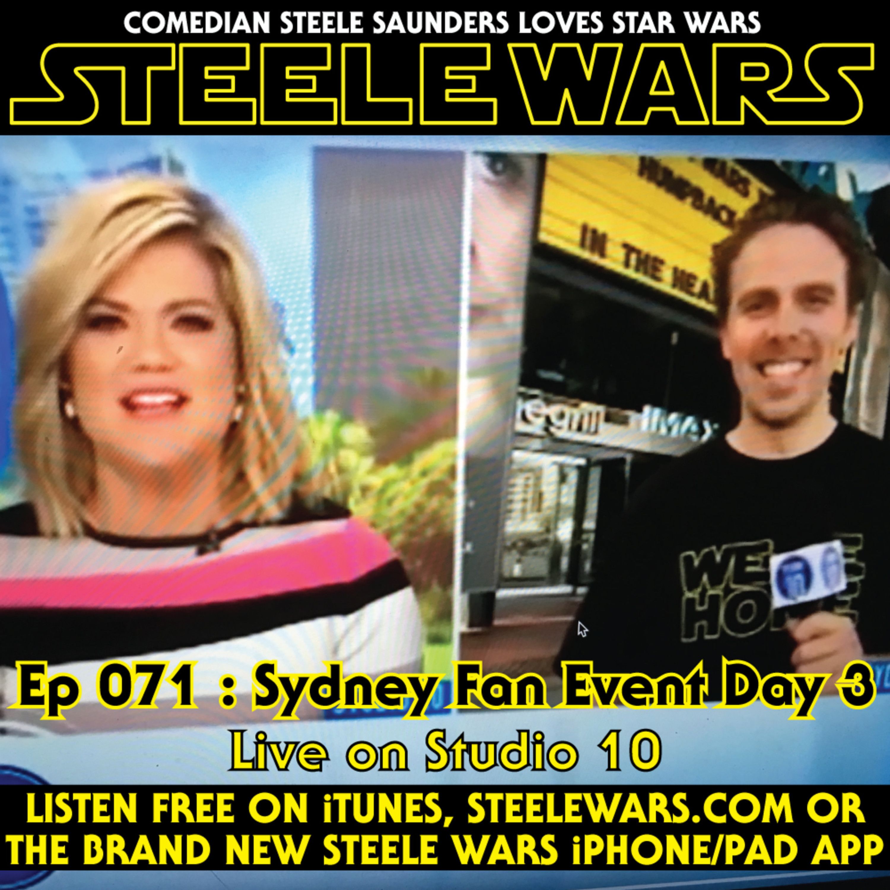 Ep 071.2 : Sydney Fan Event Day 3 - Live on Studio 10 episode artwork