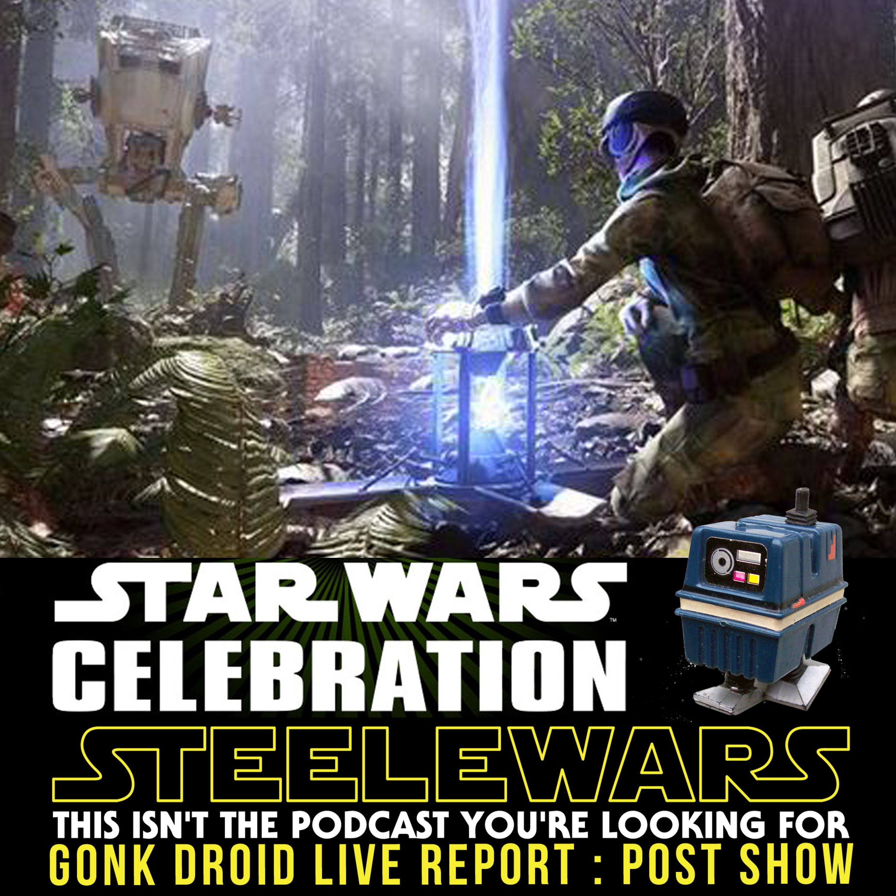 Ep 037.3 : Star Wars Celebration Post Show – Battlefront, Rouge One & more episode artwork