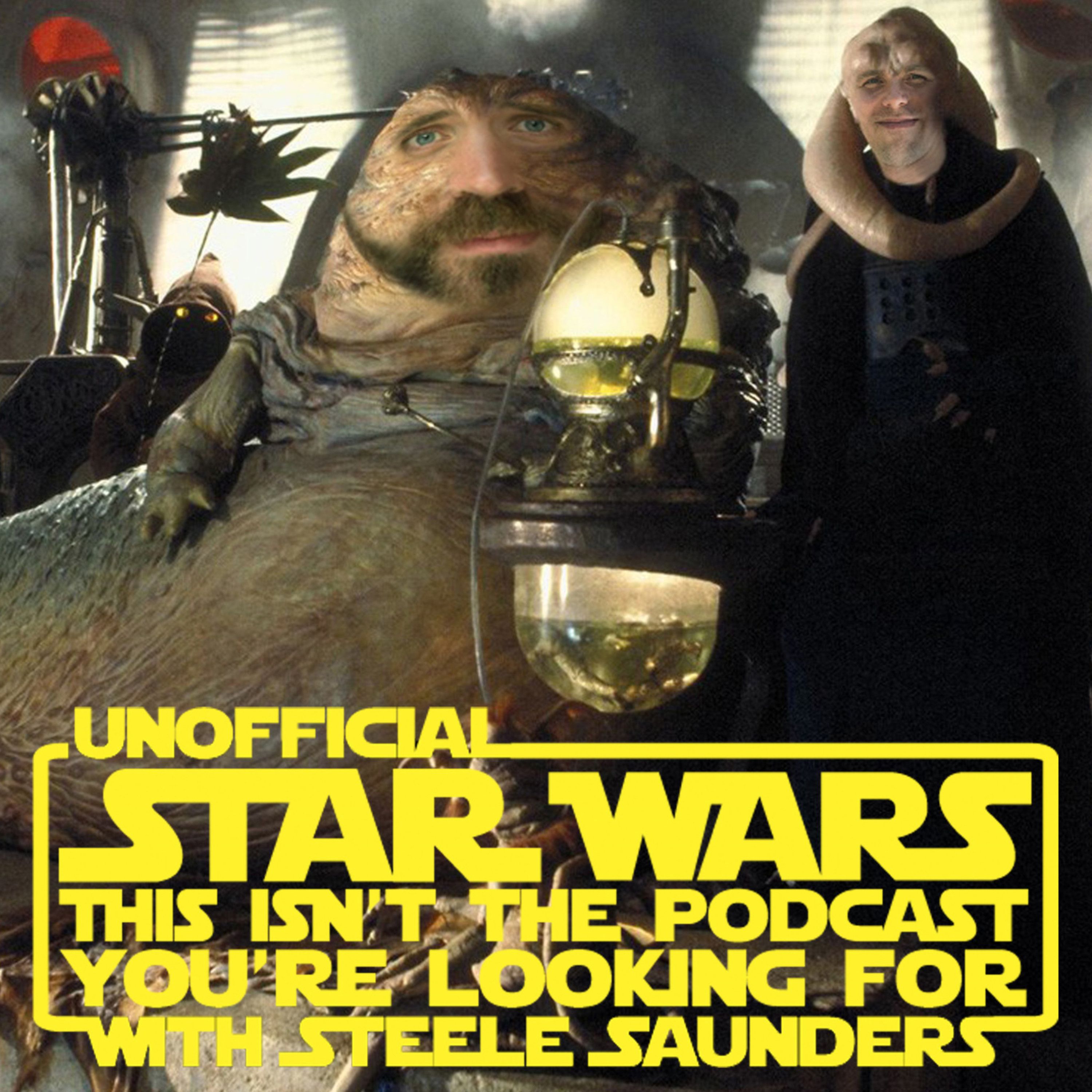 Steele Wars : Star Wars Podcast