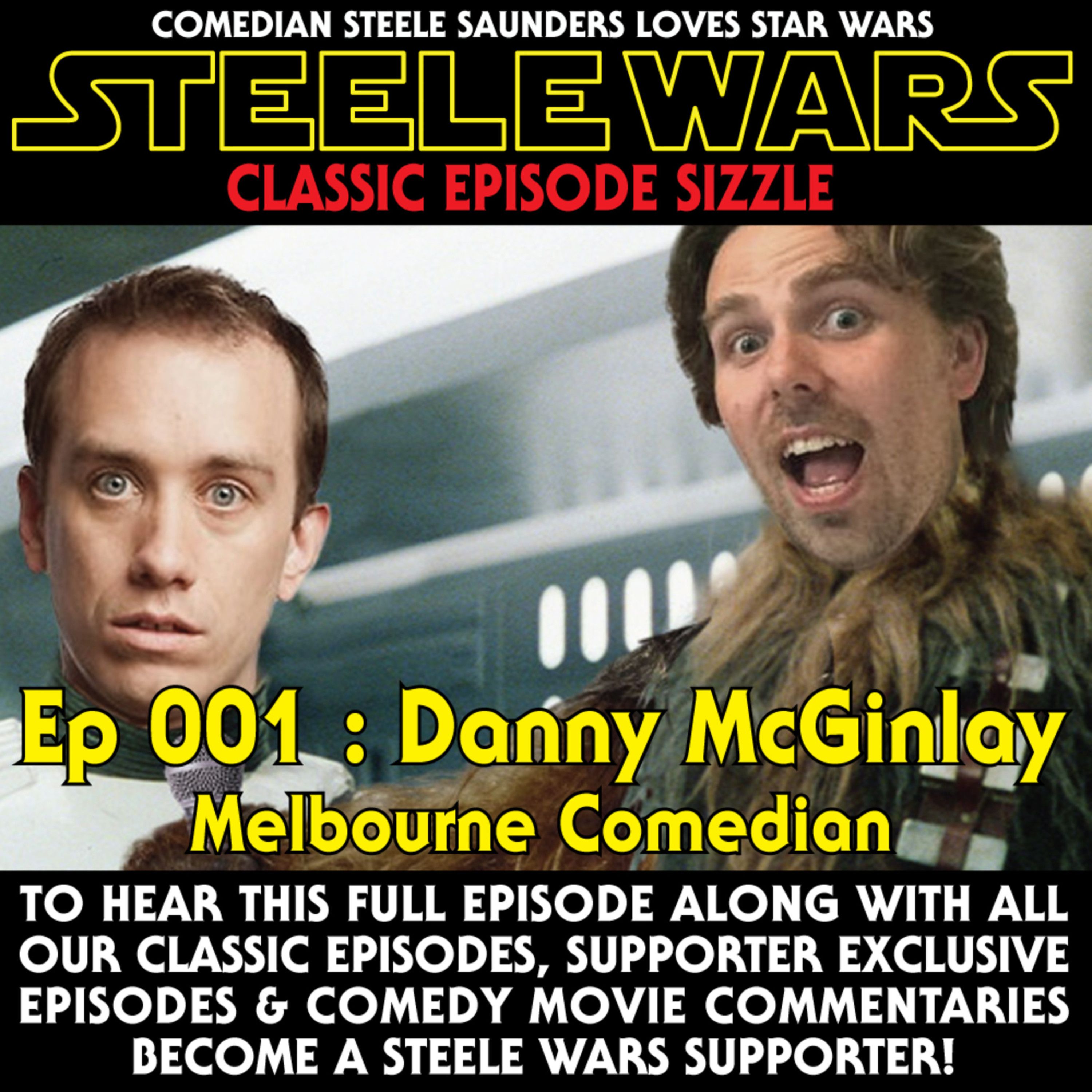 Ep 001 : Danny McGinlay - CLASSIC CLIP - Melbourne Comedian episode artwork