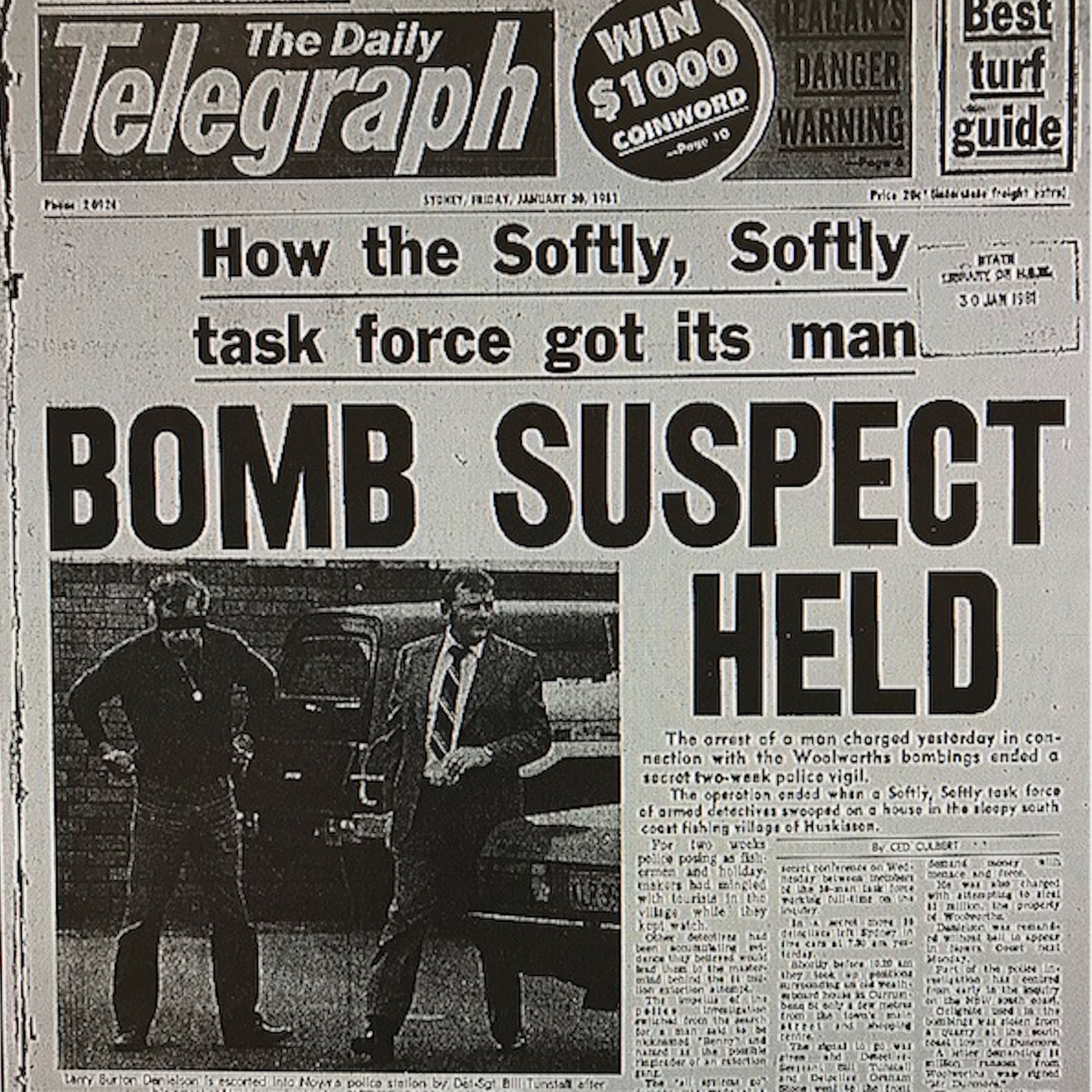 The Woolworths Bombings — Part Six: Operation Softly Softly