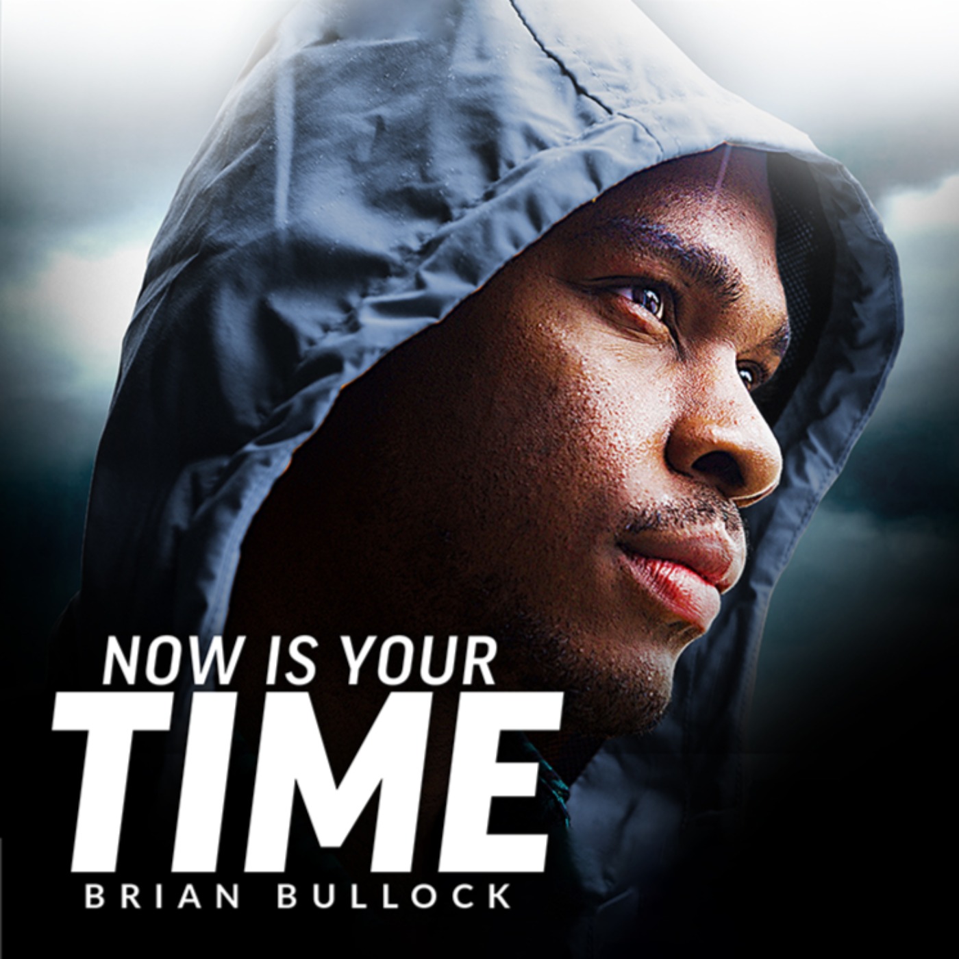 NOW IS YOUR TIME