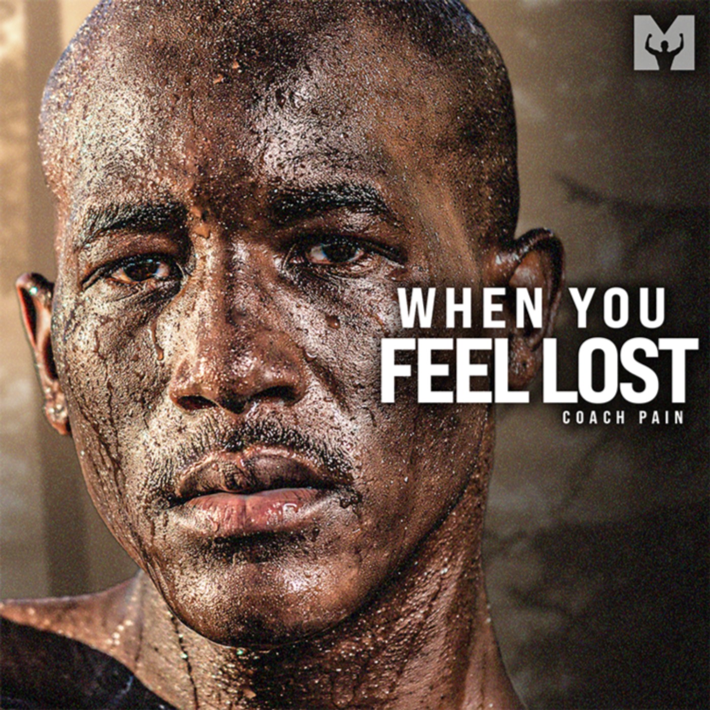 WHEN YOU FEEL LOST