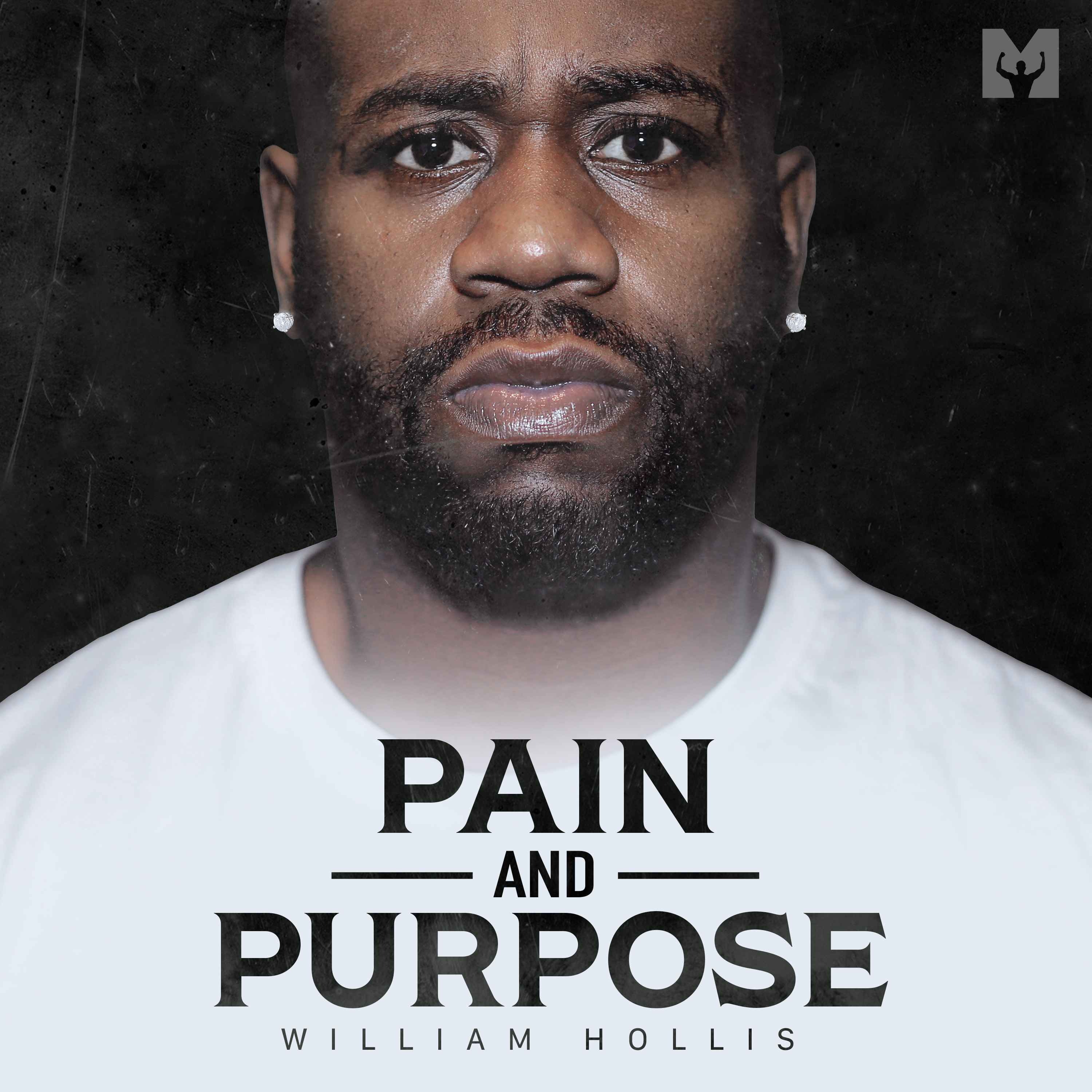 PAIN AND PURPOSE - Best Motivational Speeches Compilation (William Hollis FULL ALBUM 1 HOUR)