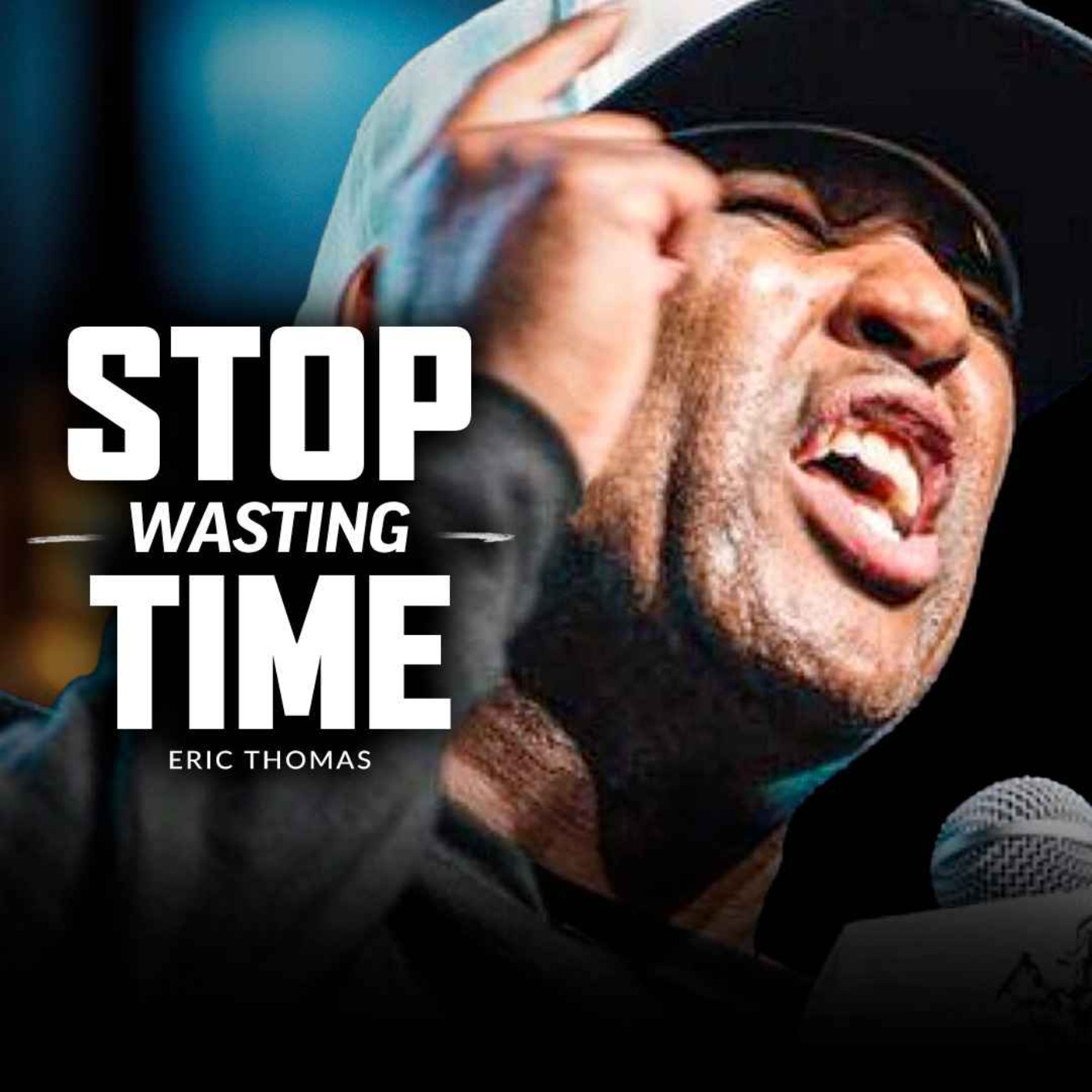 STOP WASTING TIME - Best Motivational Speech (Featuring Eric Thomas)