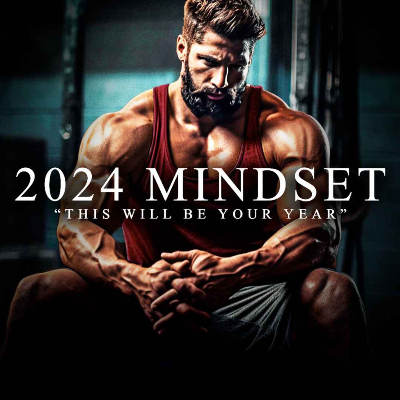 cover art for 2024 GO HARD MINDSET - The Most Powerful Motivational Speech Compilation for Success & Working Out