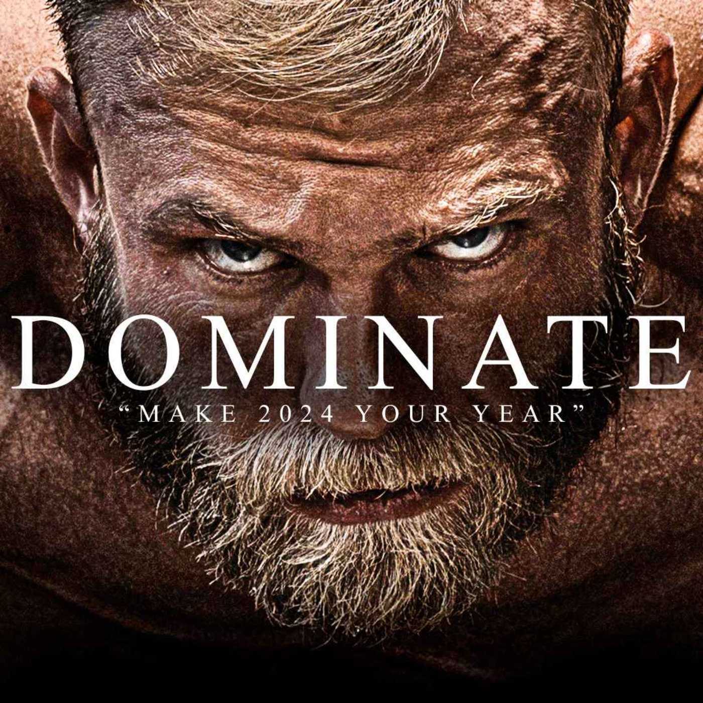 cover art for DOMINATE 2024 - Best New Year Motivational Speeches Compilation