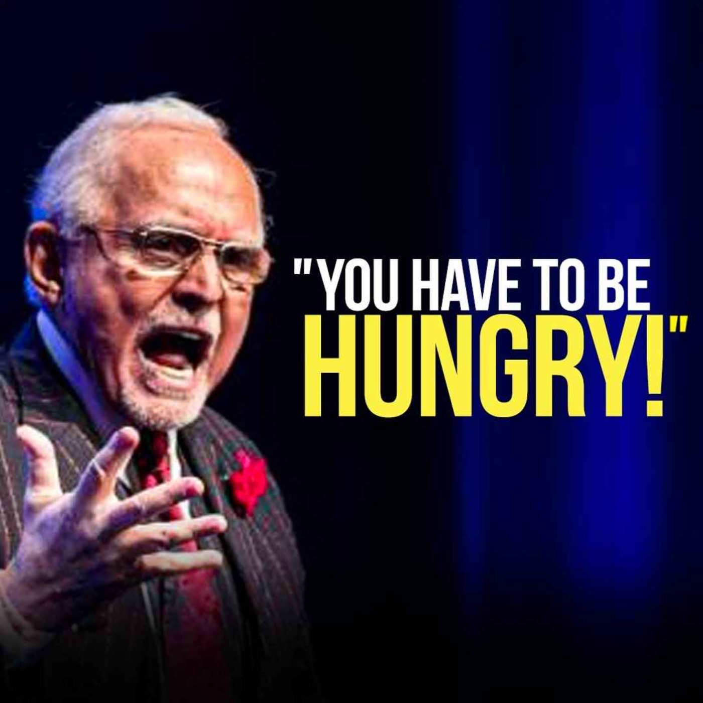 YOU AREN'T HUNGRY ENOUGH - Powerful Motivational Speech for Success featuring Dan Pena