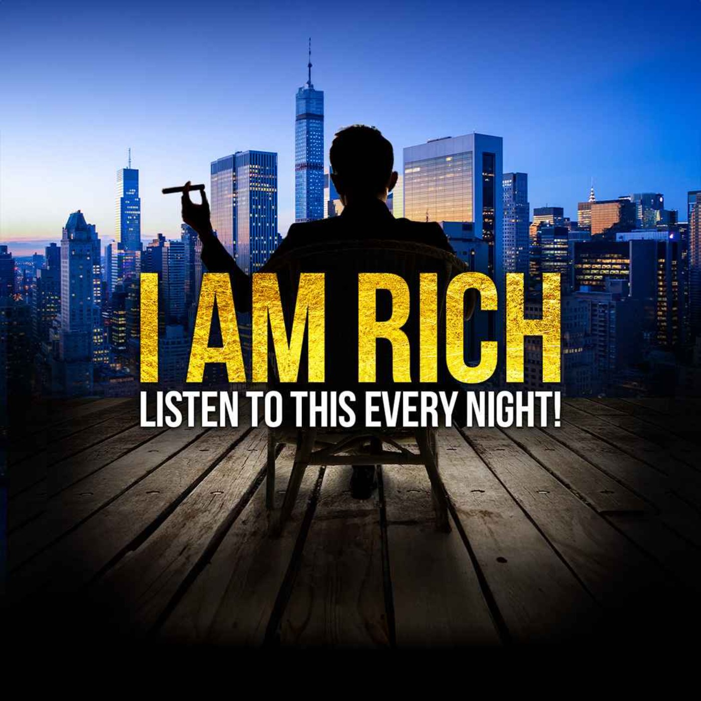 cover art for "I AM RICH & WEALTHY" - Best I AM Affirmations for Abundance, Money & Success (8 HOURS Affirmations)