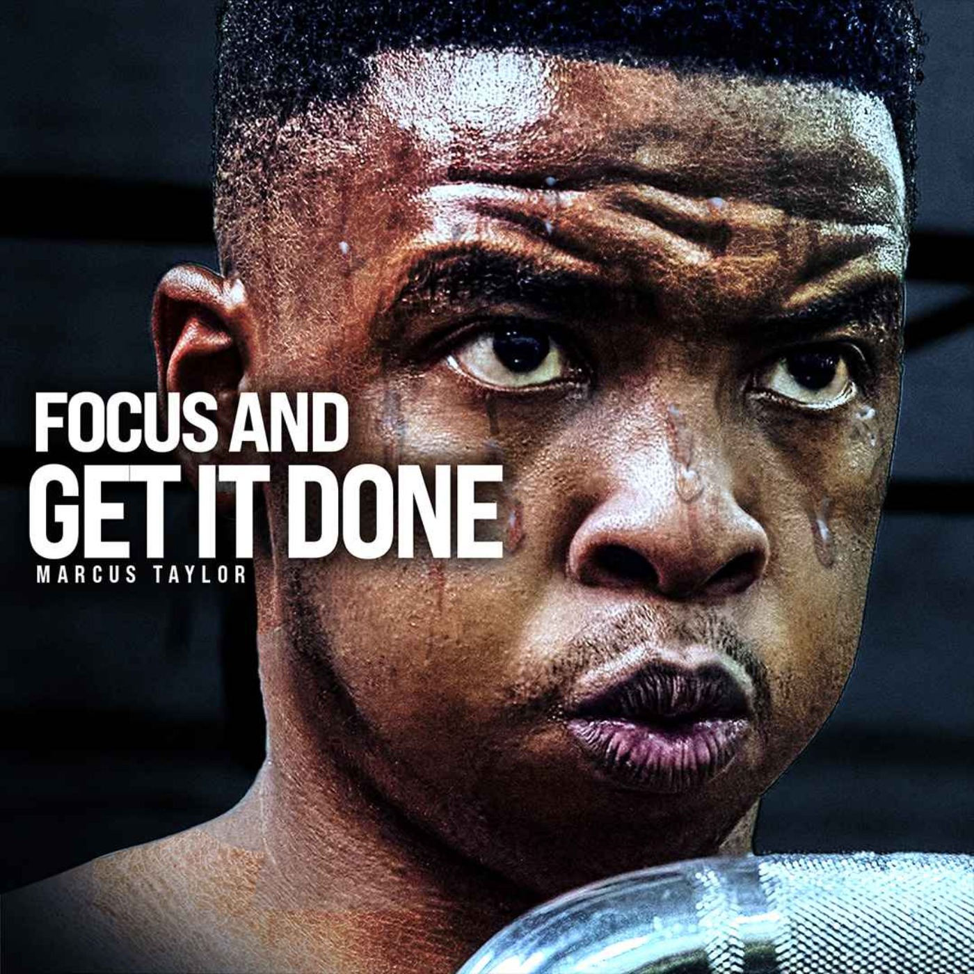 GET IT DONE - Powerful Motivational Speech (Featuring Marcus Taylor) - podcast episode cover