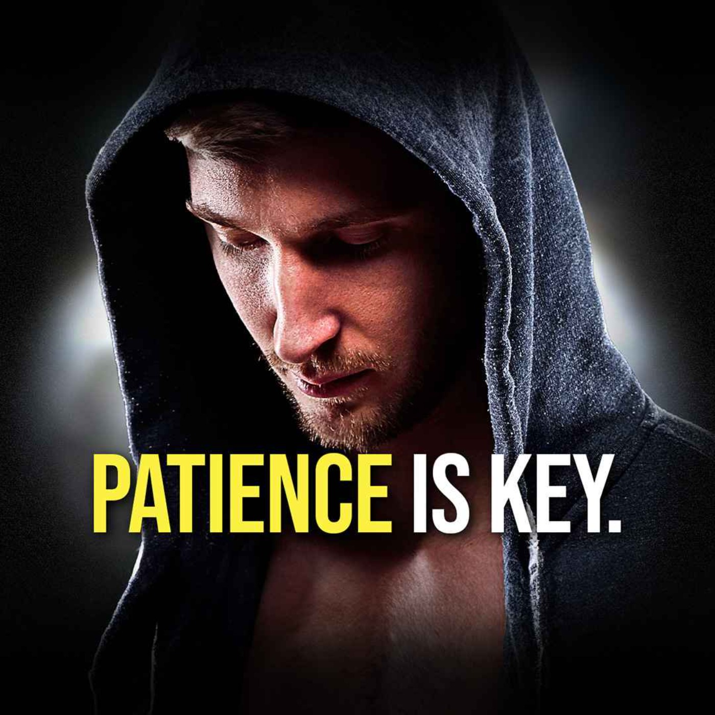 PATIENCE IS KEY - Best Motivational Speech