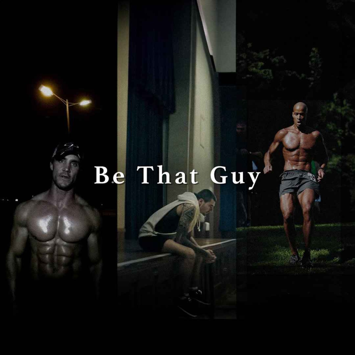 BE THAT GUY - Best Hopecore Motivational Speeches Compilation - podcast episode cover