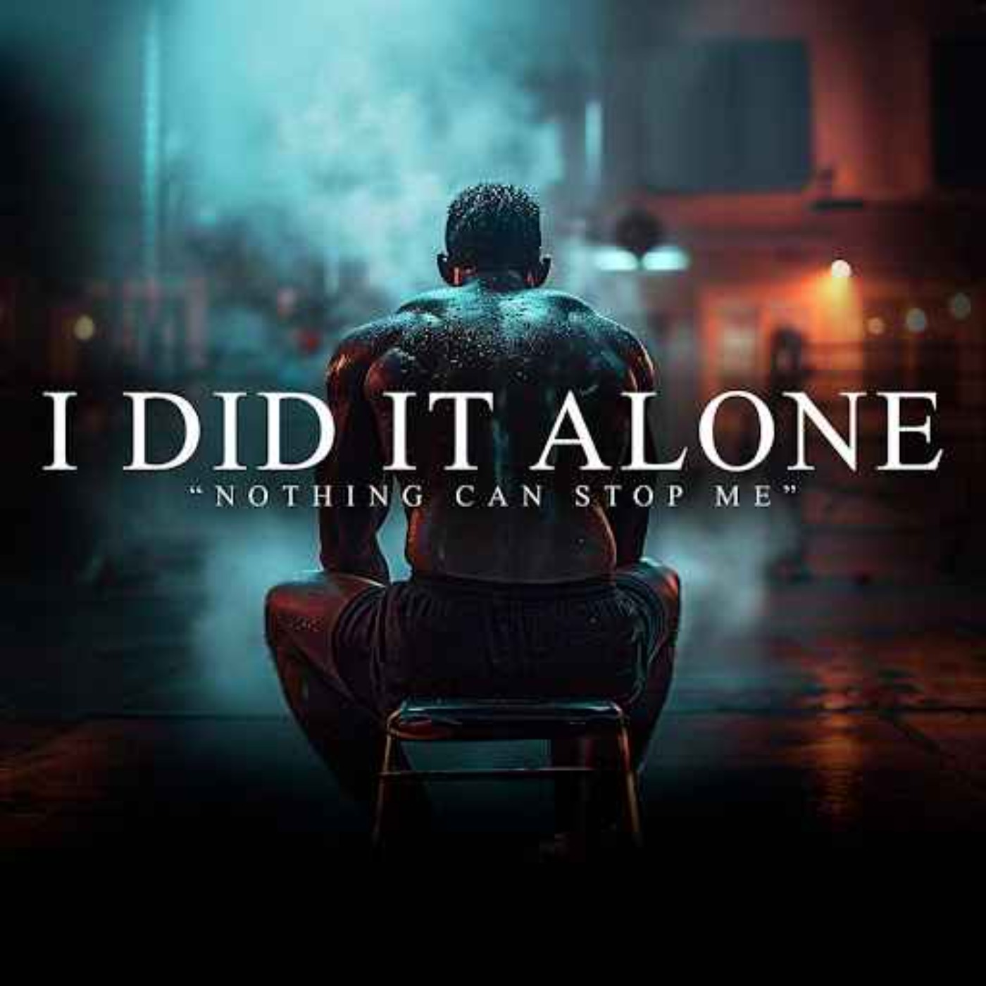 DID IT ALONE, BROKE, TIRED & SCARED. I KEPT GOING. - Best Motivational Video Speeches Compilation