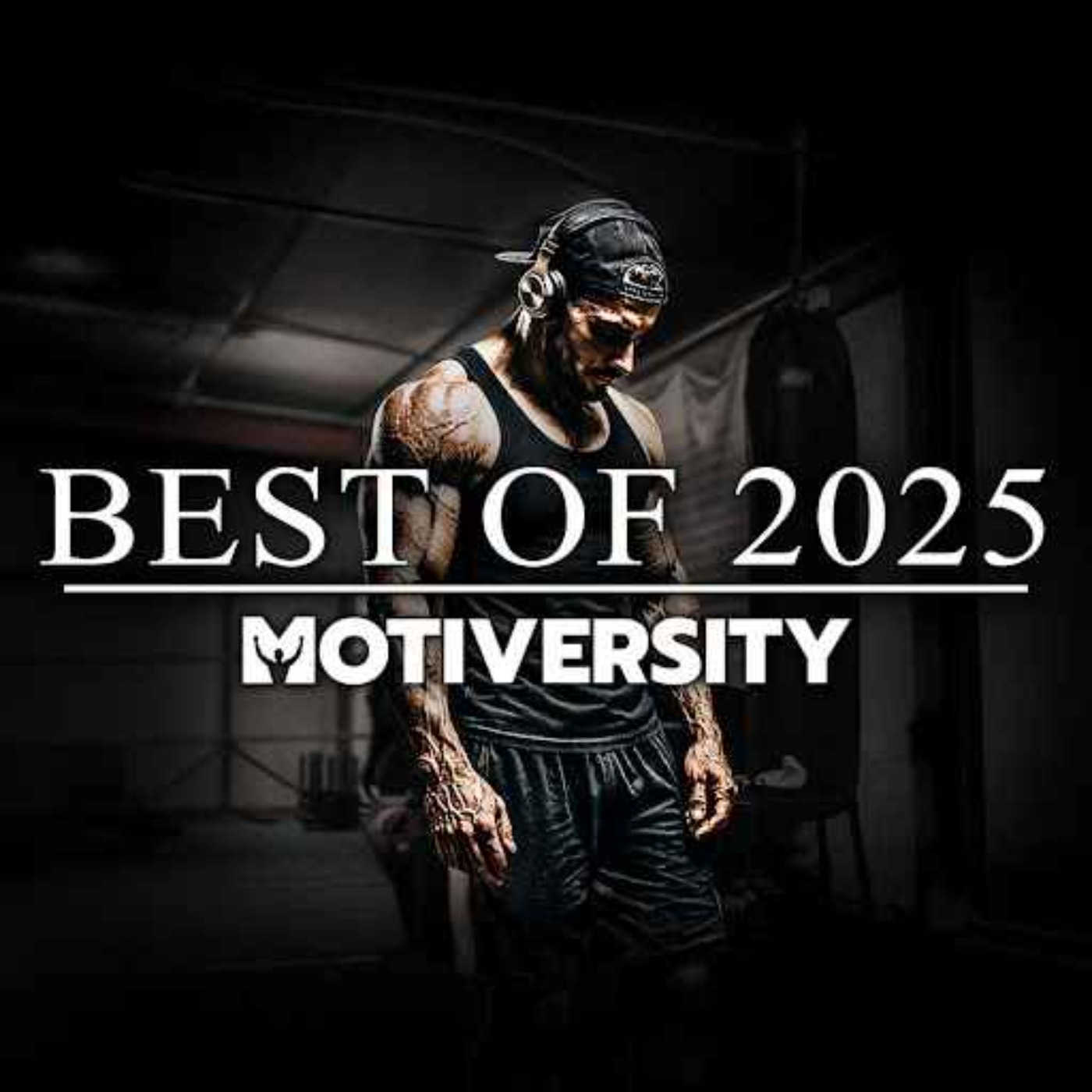 cover of episode MOTIVERSITY - BEST OF 2025 (So Far) | Best Motivational Speeches Compilation 2 Hours Long