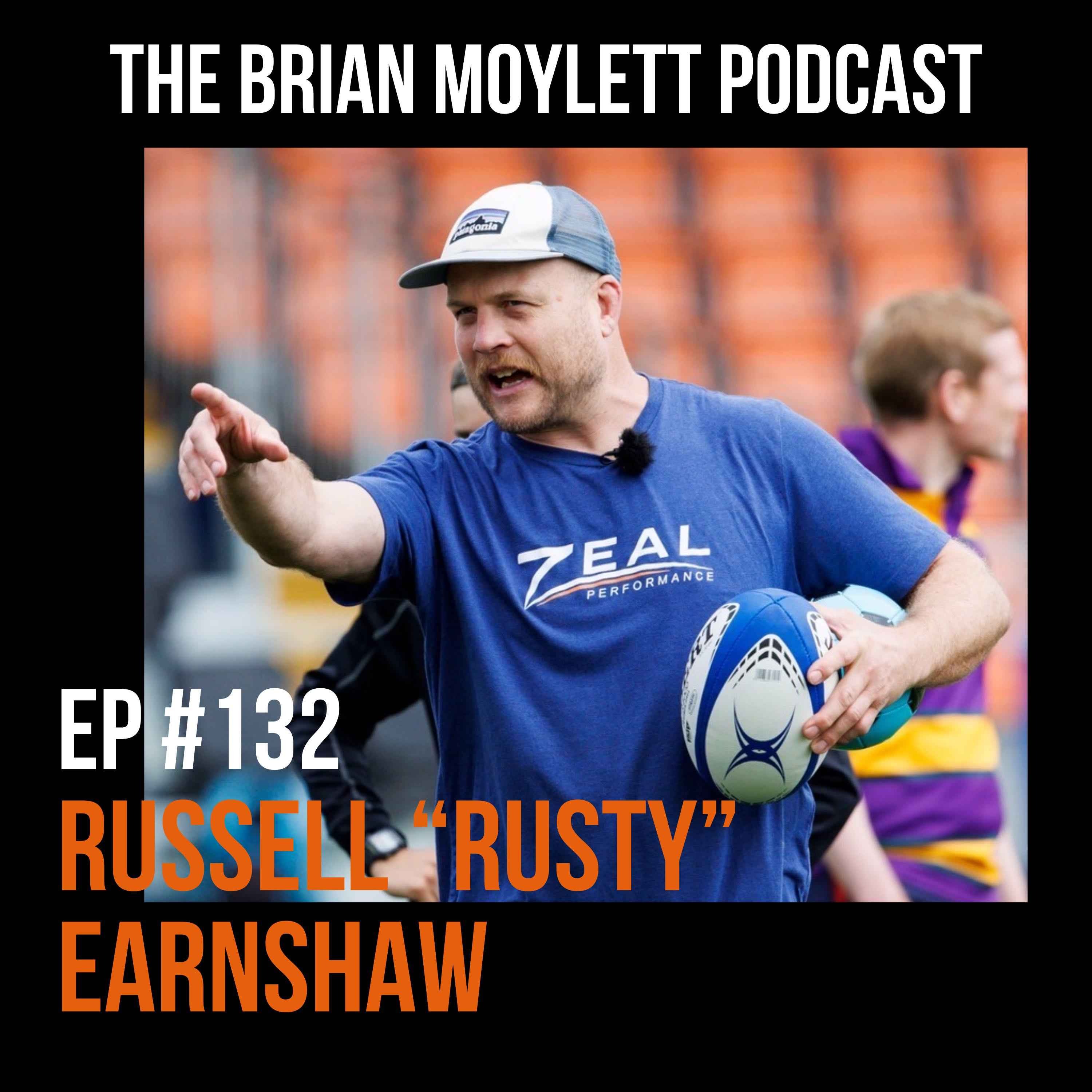 cover art for Russell "Rusty" Earnshaw - What The Best Coaches Are Doing Now In 2024