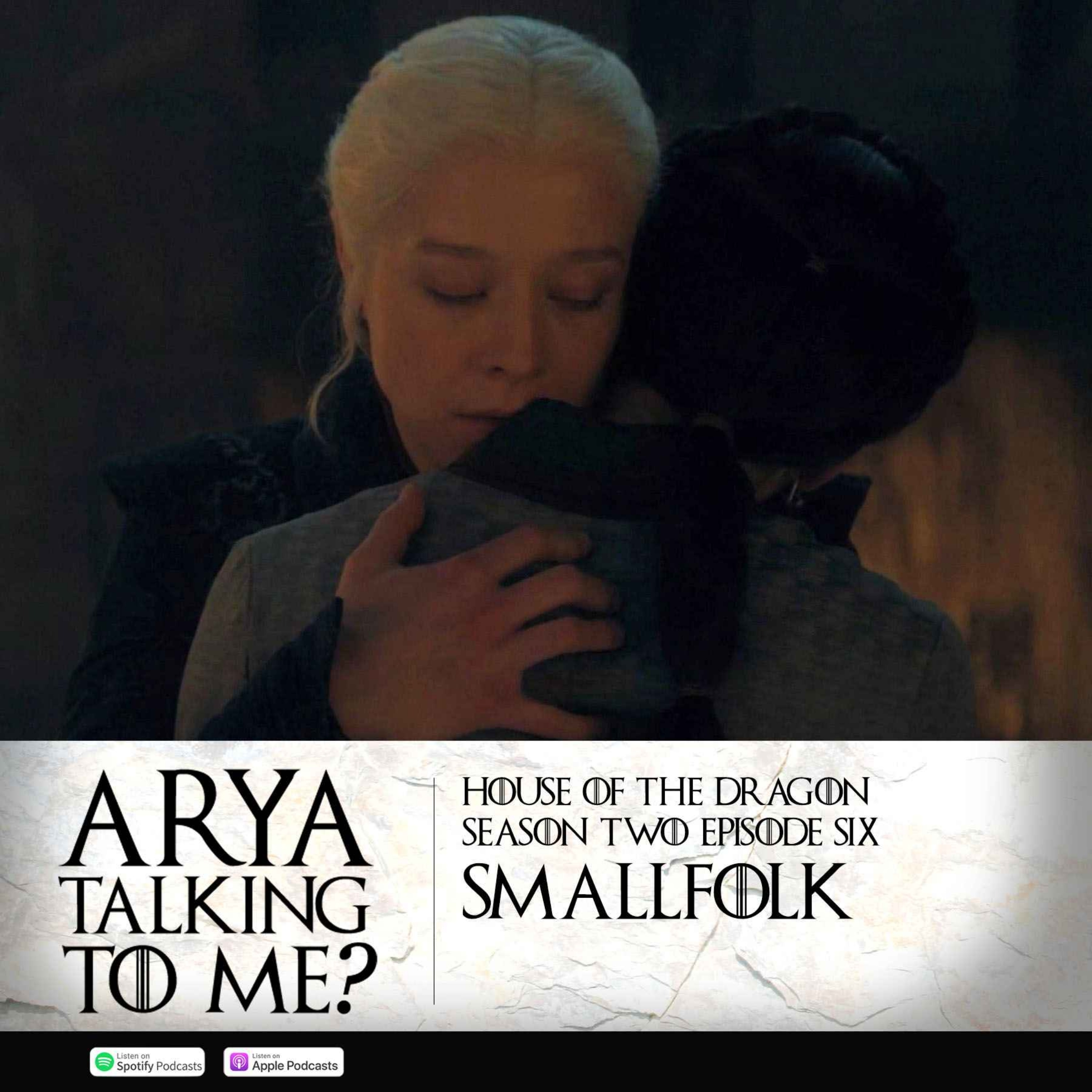 Arya Talking To Me? - A Game of Thrones Podcast