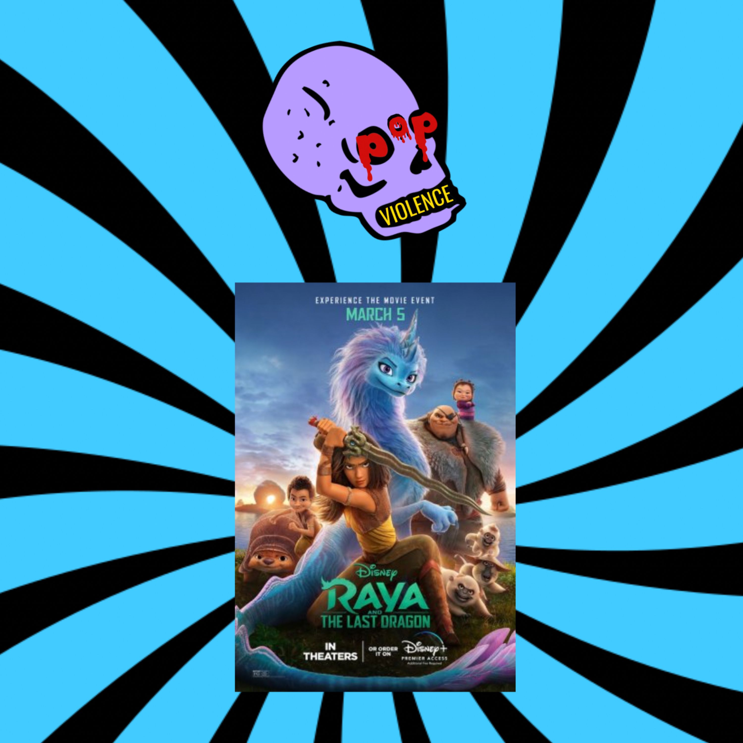 IX. Raya and the Last Dragon