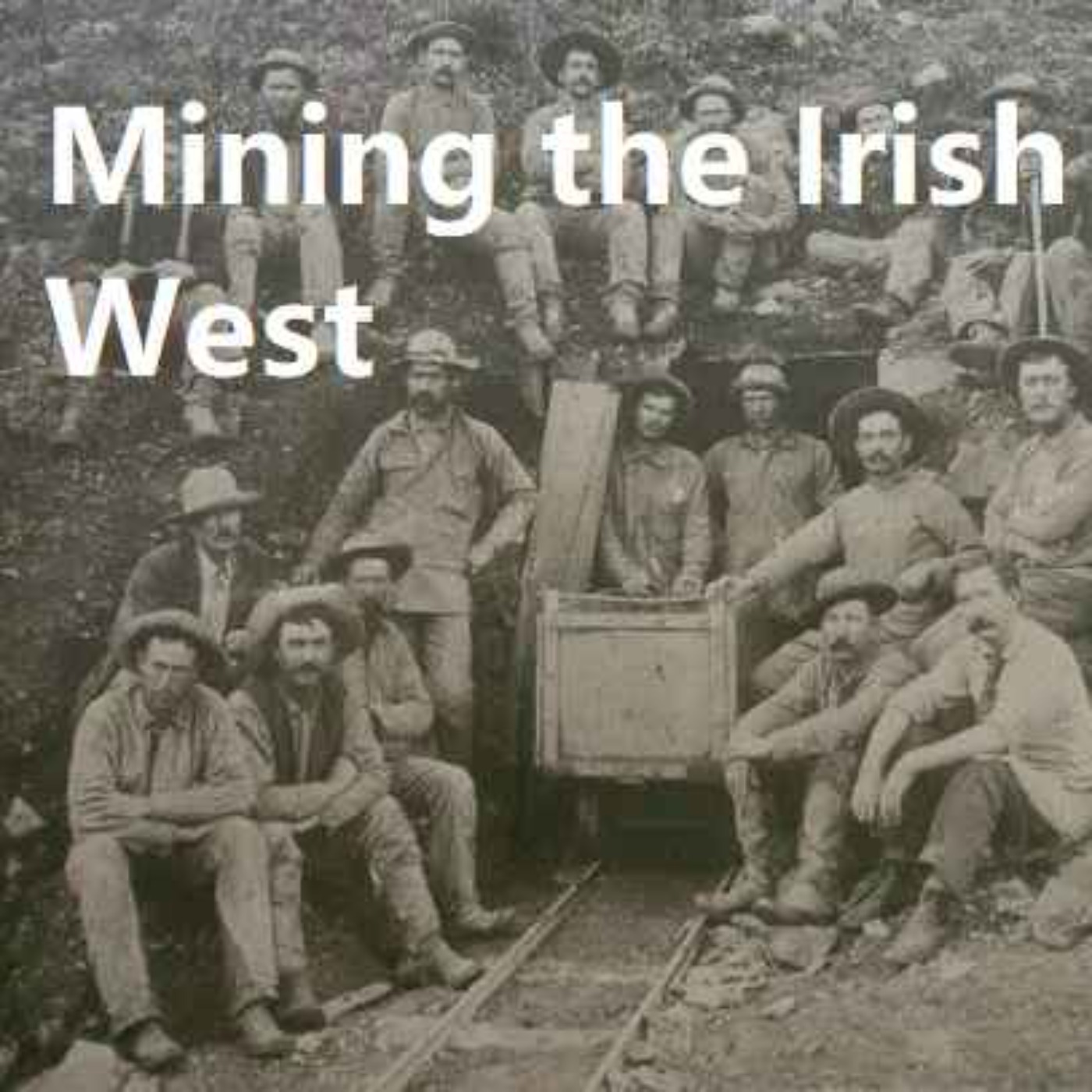 cover art for Mining the Irish West