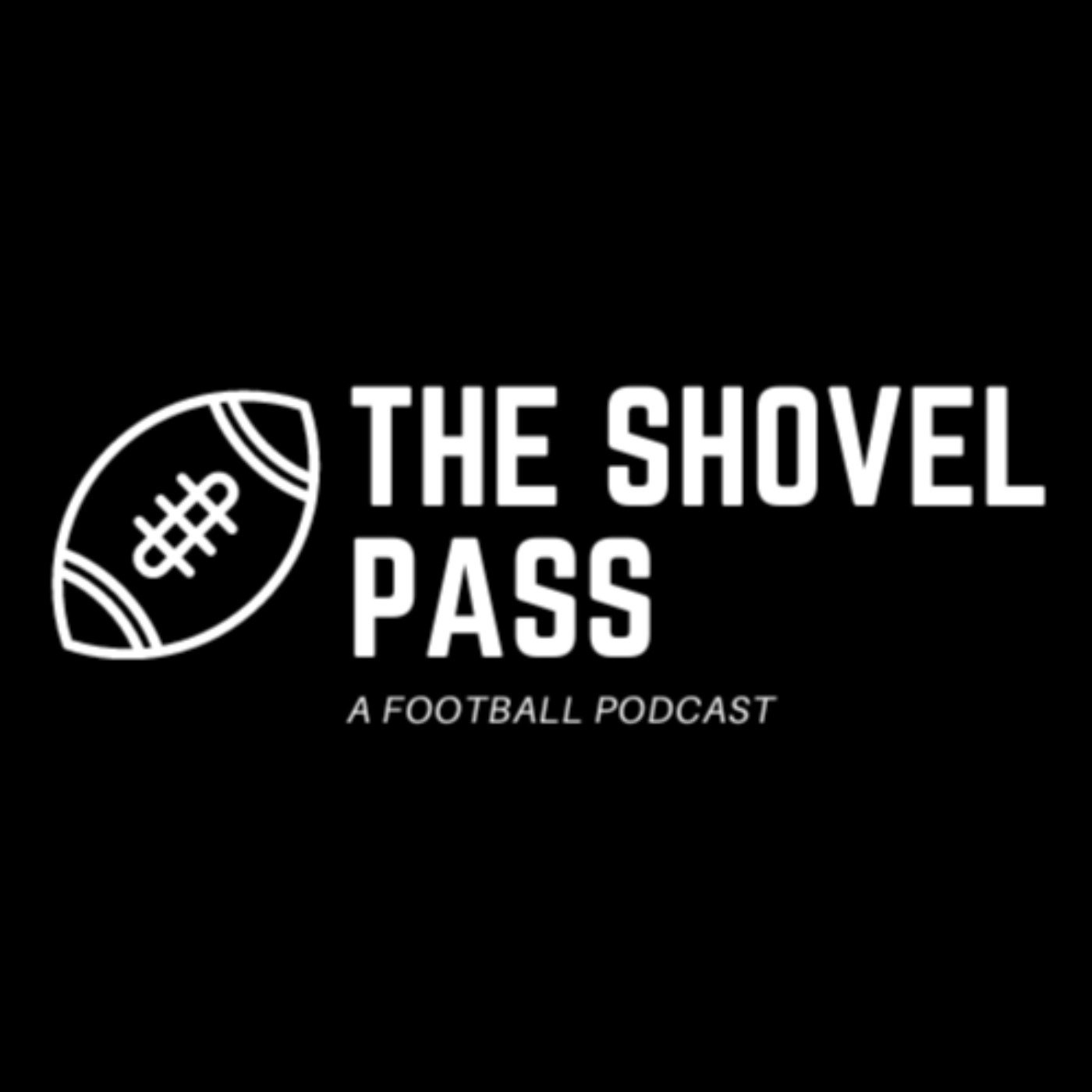 The Shovel Pass NFL Podcast