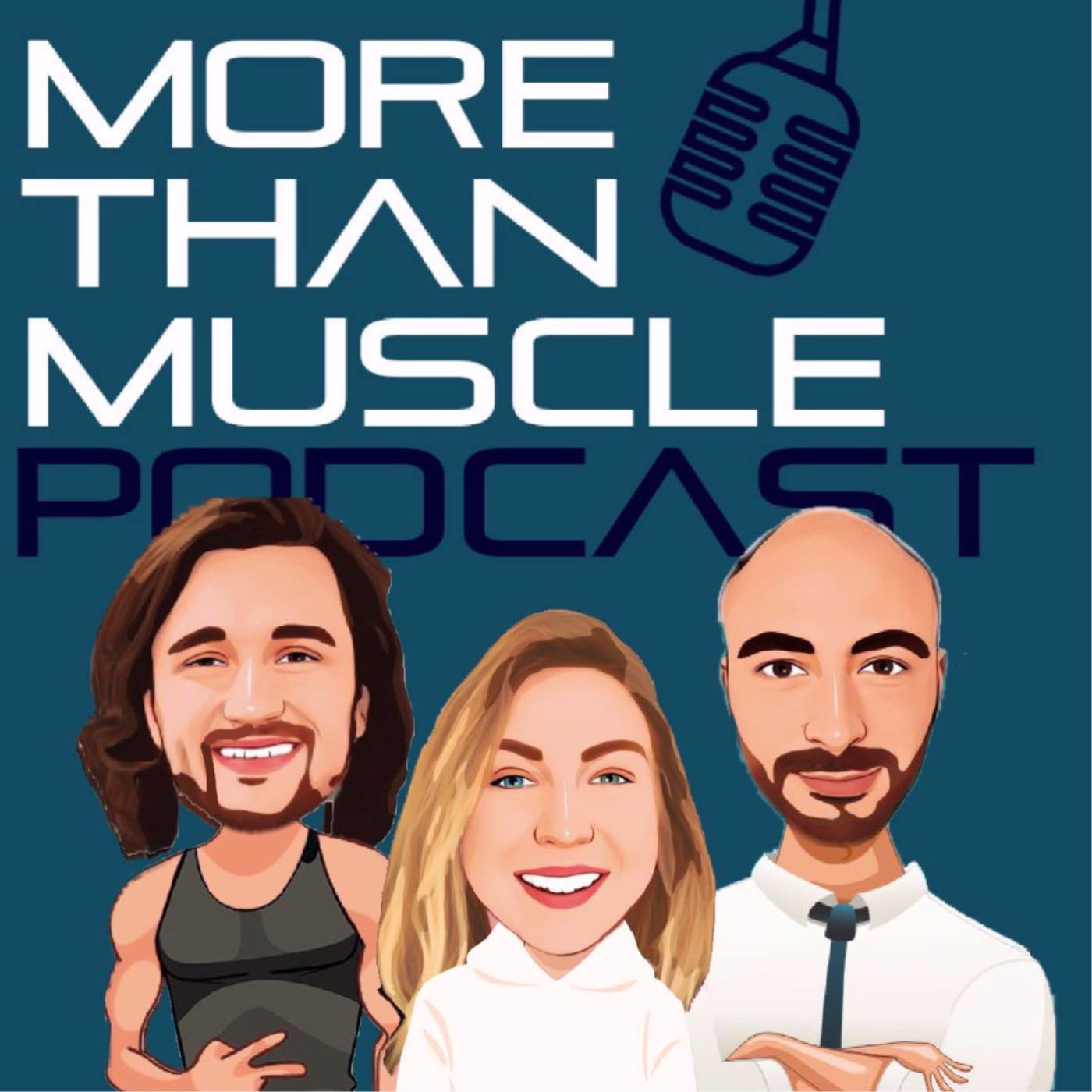 The More Than Muscle Podcast
