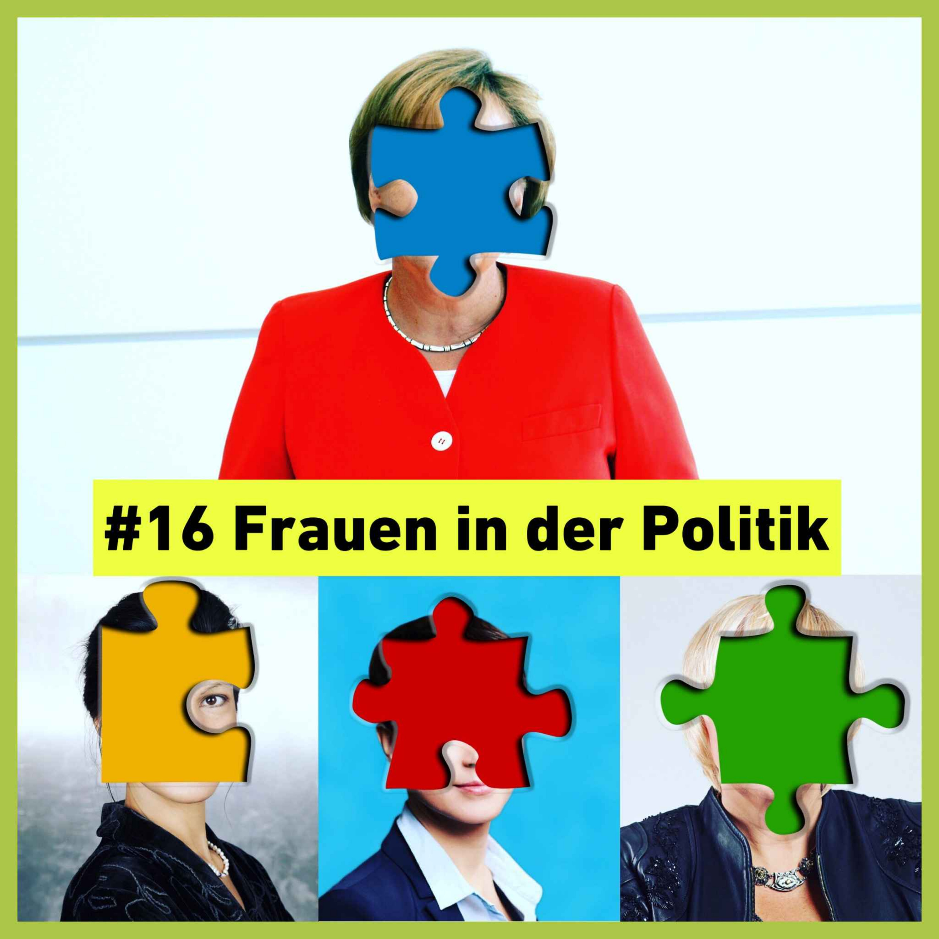 cover art for Frauen in der Politik - Über Merkel, Wagenknecht & Co. + Filmtipp: "die göttliche Ordnung"