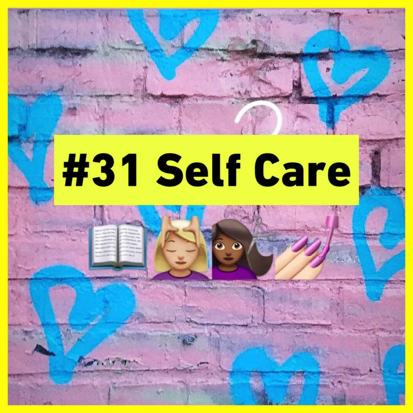 cover art for Selflove & Selfcare - Wie schaffe ich es, mich selbst zu lieben?