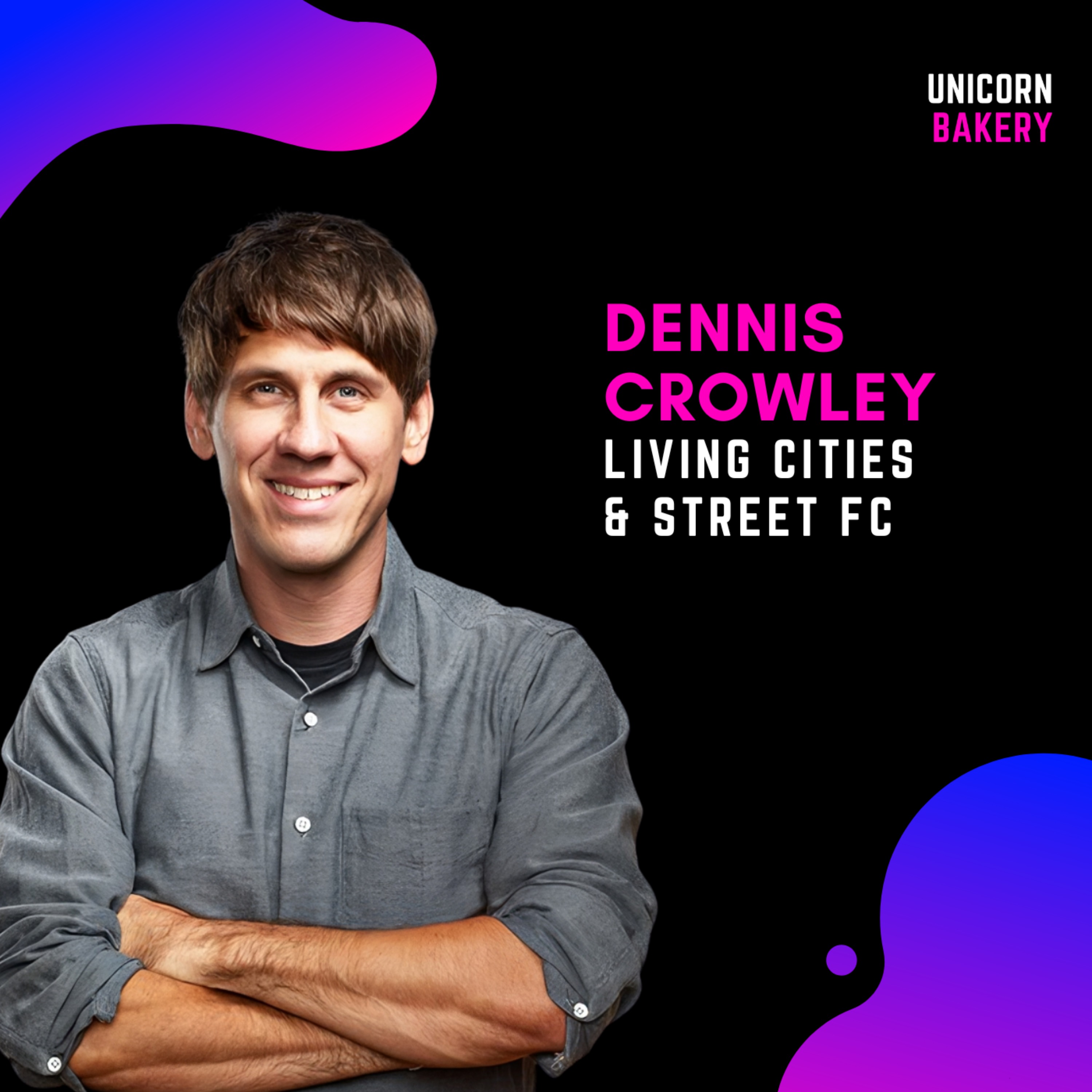 Erste Firma an Google verkauft, Kaufangebot von Mark Zuckerberg abgelehnt, den Nachfolger gemeinsam mit Ben Horowitz gesucht: ein Blick hinter die Kulissen bei Foursquare und Dennis Crowley – Dennis Crowley, Living Cities & Street FC (Ex-Fo