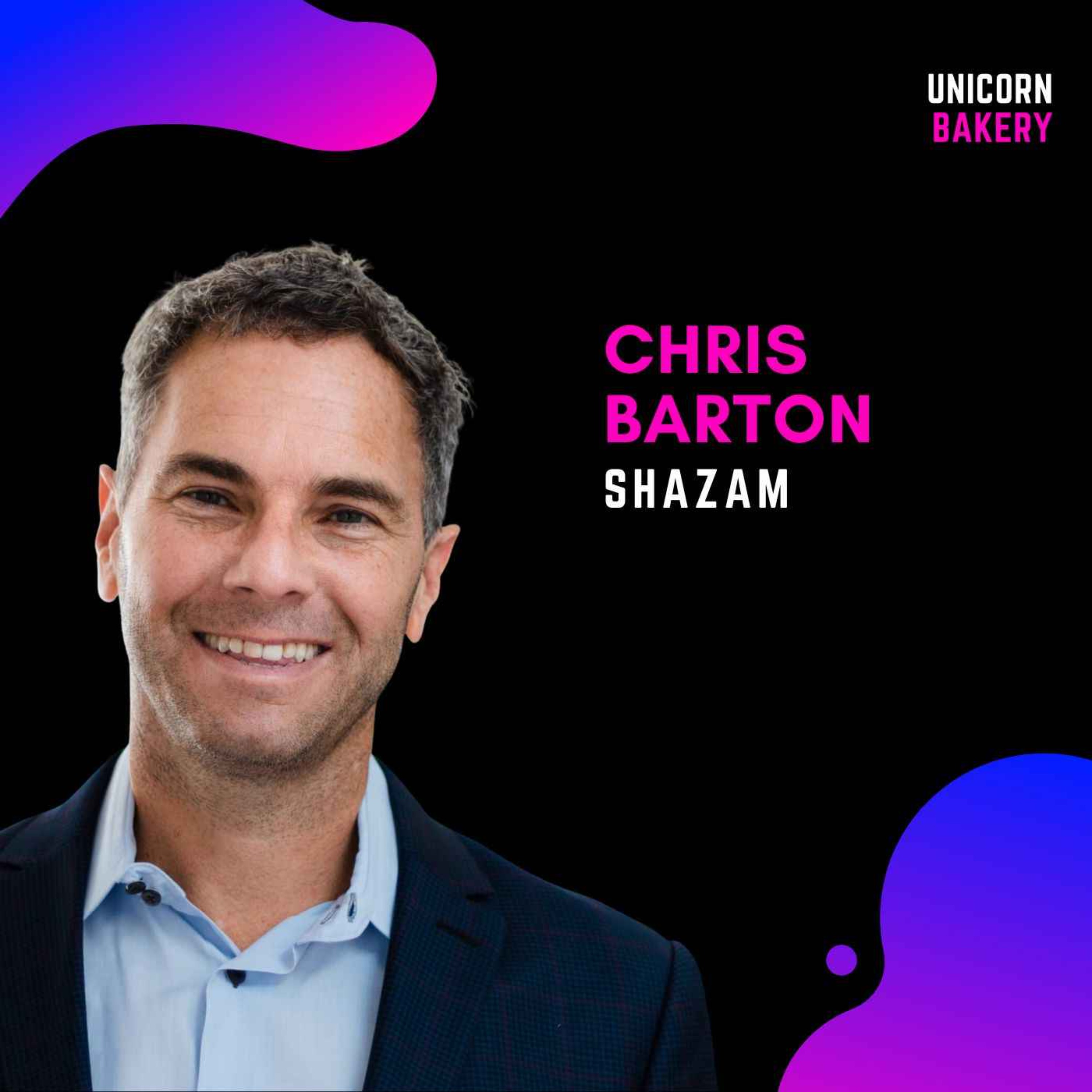 How Shazam excited more than 1 billion users – Chris Barton, Shazam