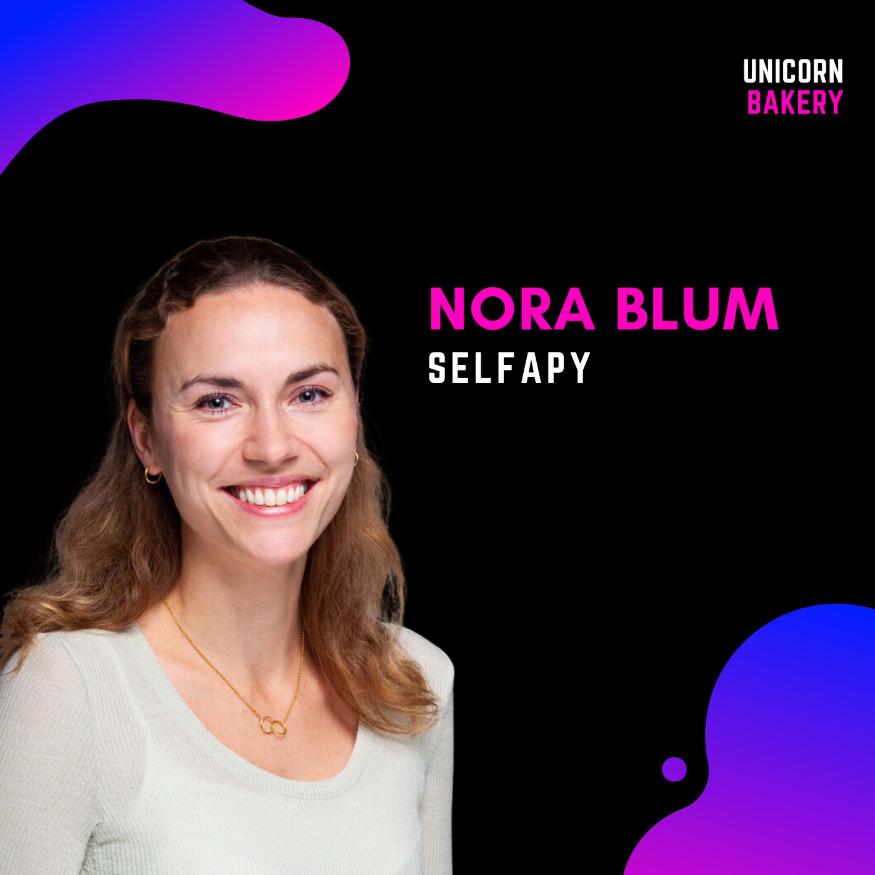 Warum diese Gründerin ihre Firma verlassen hat | Maske tragen als Gründerin | Mentale Gesundheit bei Gründer:innen | Der Preis für ein erfolgreiches Startup | Die richtigen Investoren finden – Nora Blum, Selfapy