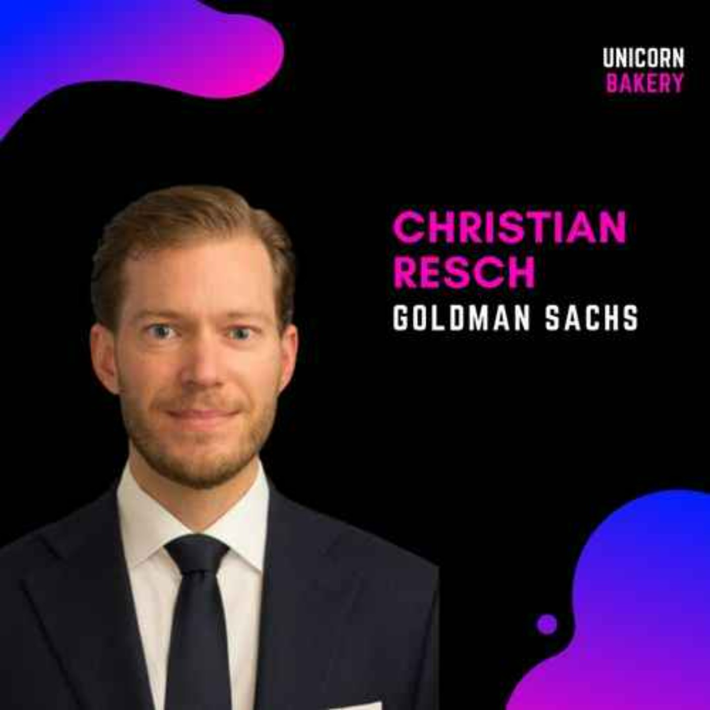 Insider-Tipps von Goldman Sachs Wachstumskapitalfonds: Christian Resch, Goldman Sachs Head of EMEA Growth Equity