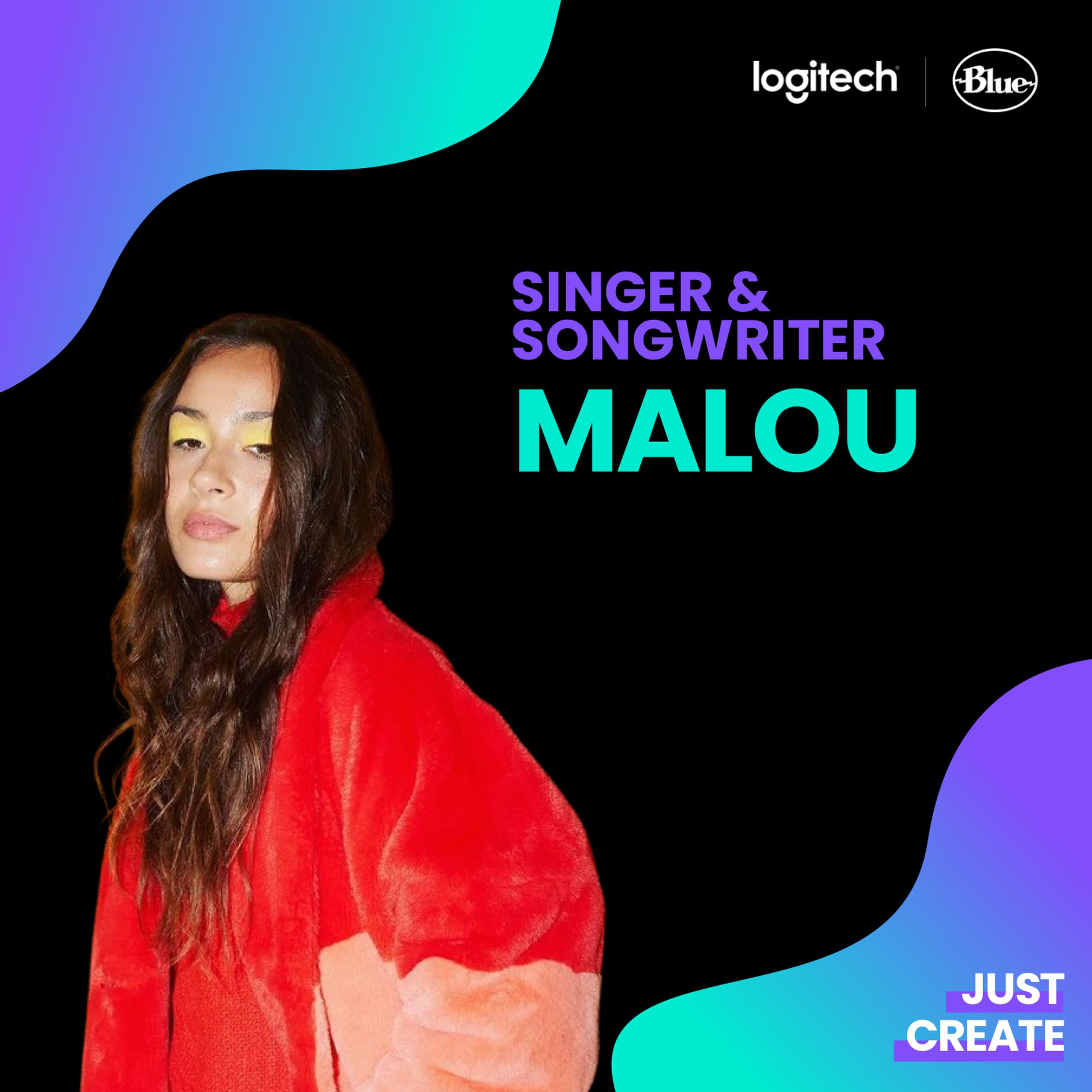 Malou, Singer & Songwriter | Just Create