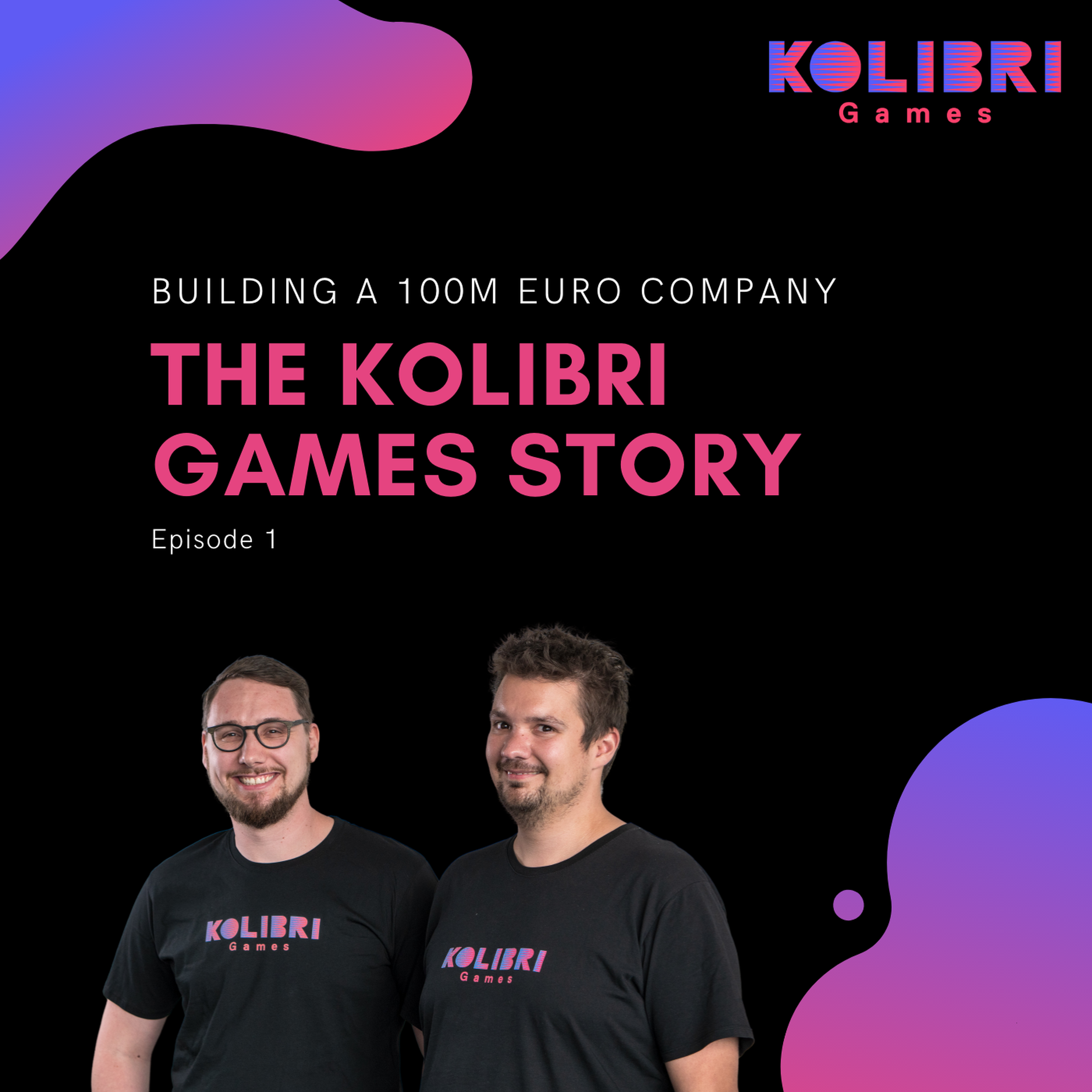 Die Kolibri Games Story - Daniel Stammler, Janosch Sadowski | Gründerstories