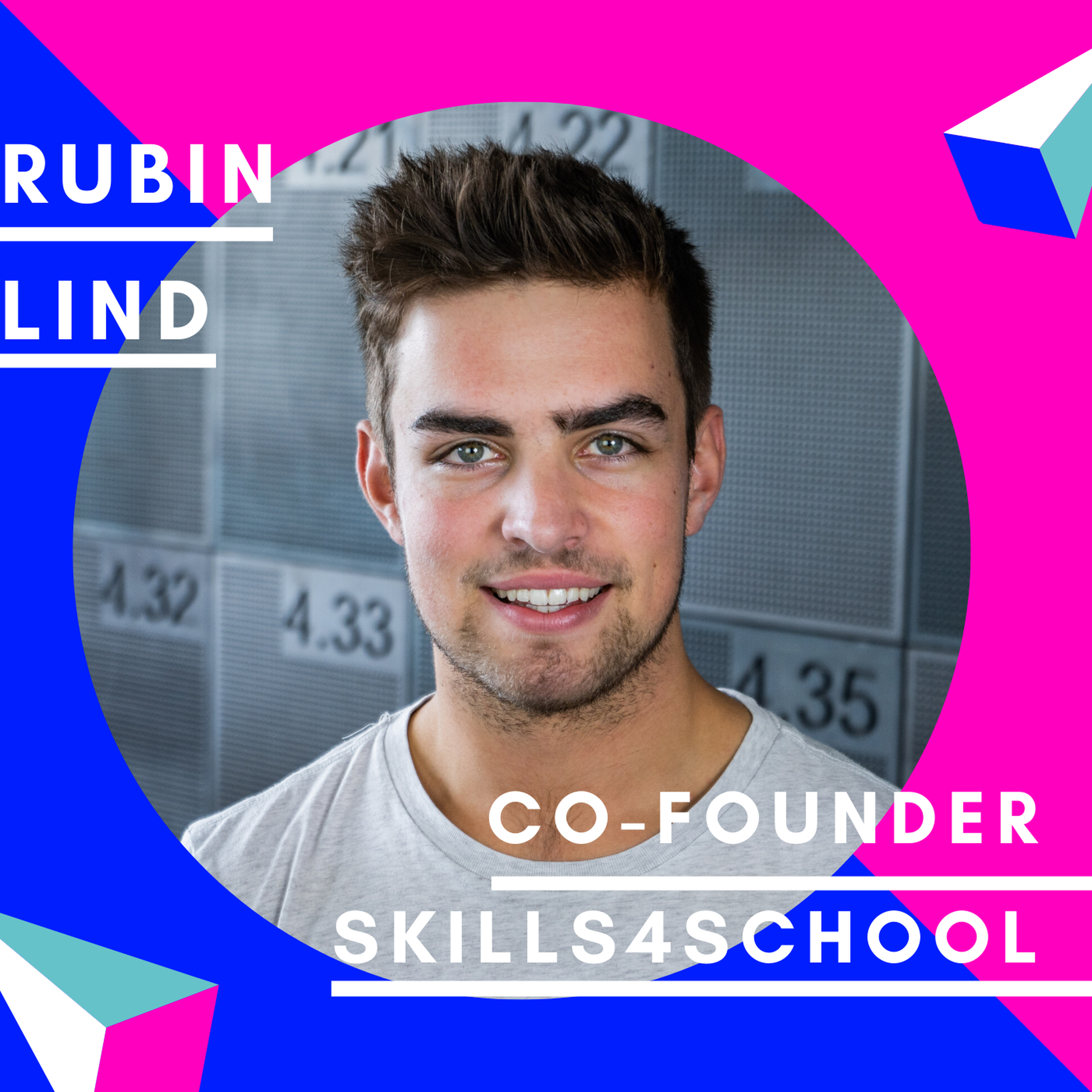 Rubin Lind, Skills4School | Gründernachwuchs