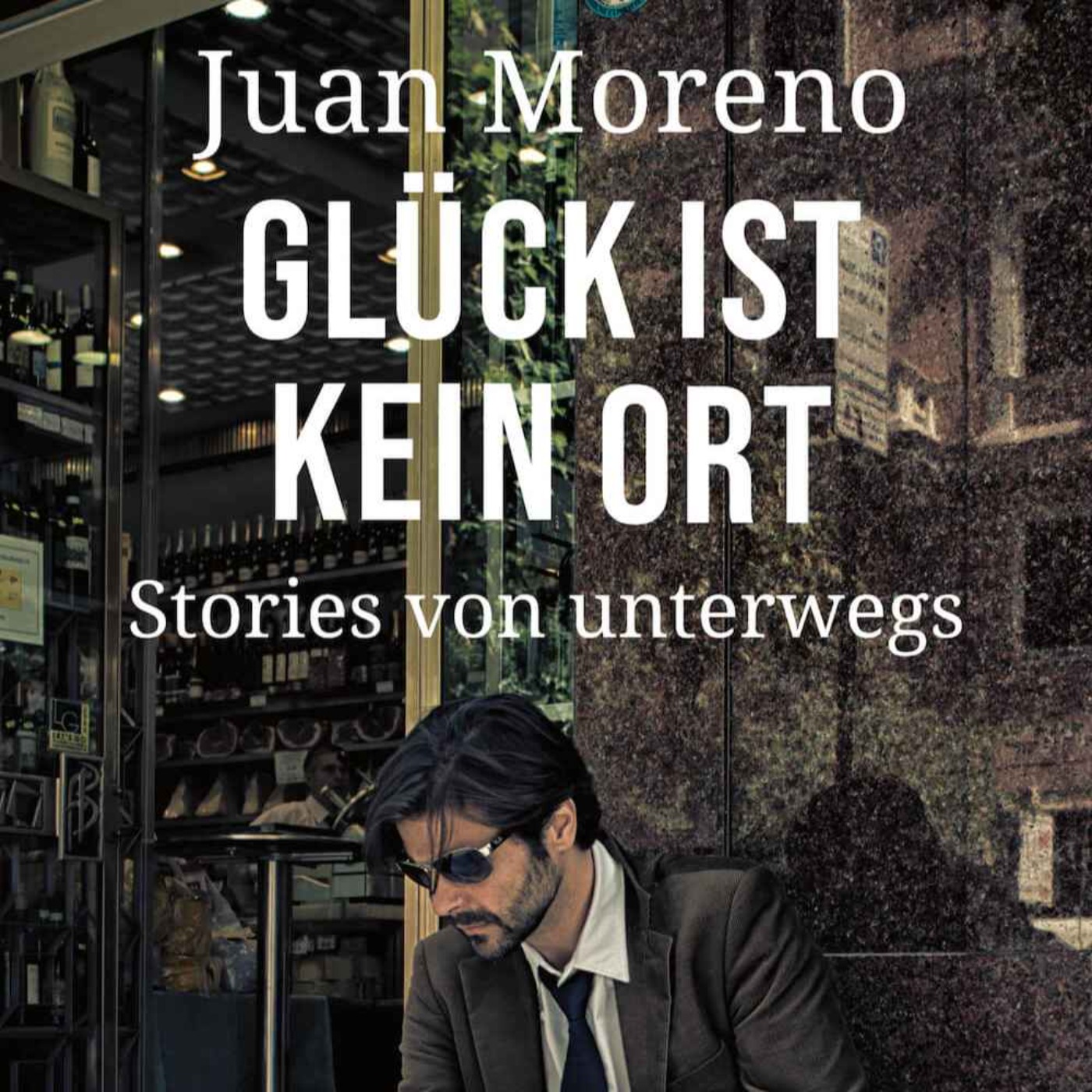 WW233 – Glück ist kein Ort – mit Juan Moreno (2/2)
