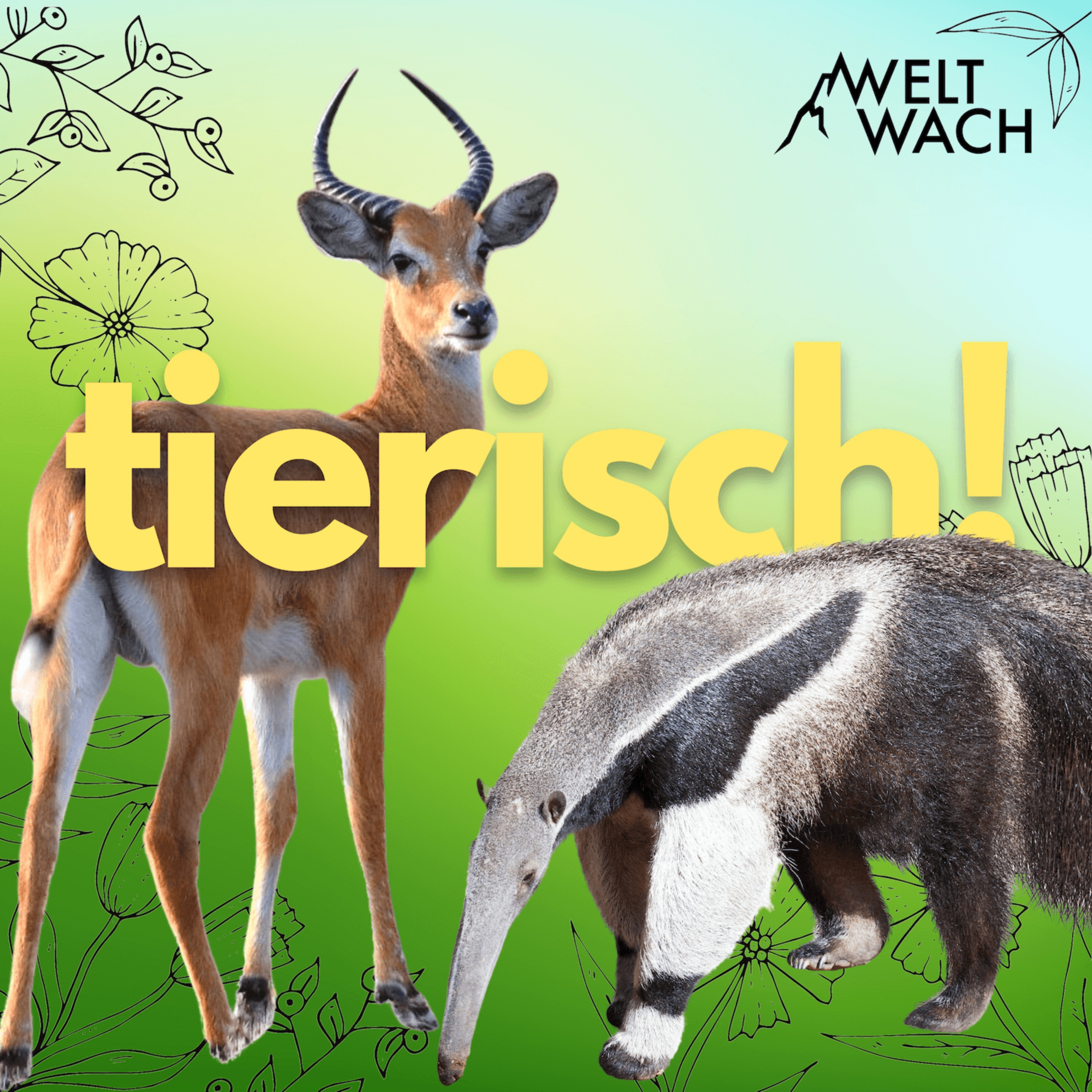 cover art for Trailer: Tierisch! – Der neue Podcast von Weltwach – Ab sofort überall abonnierbar!