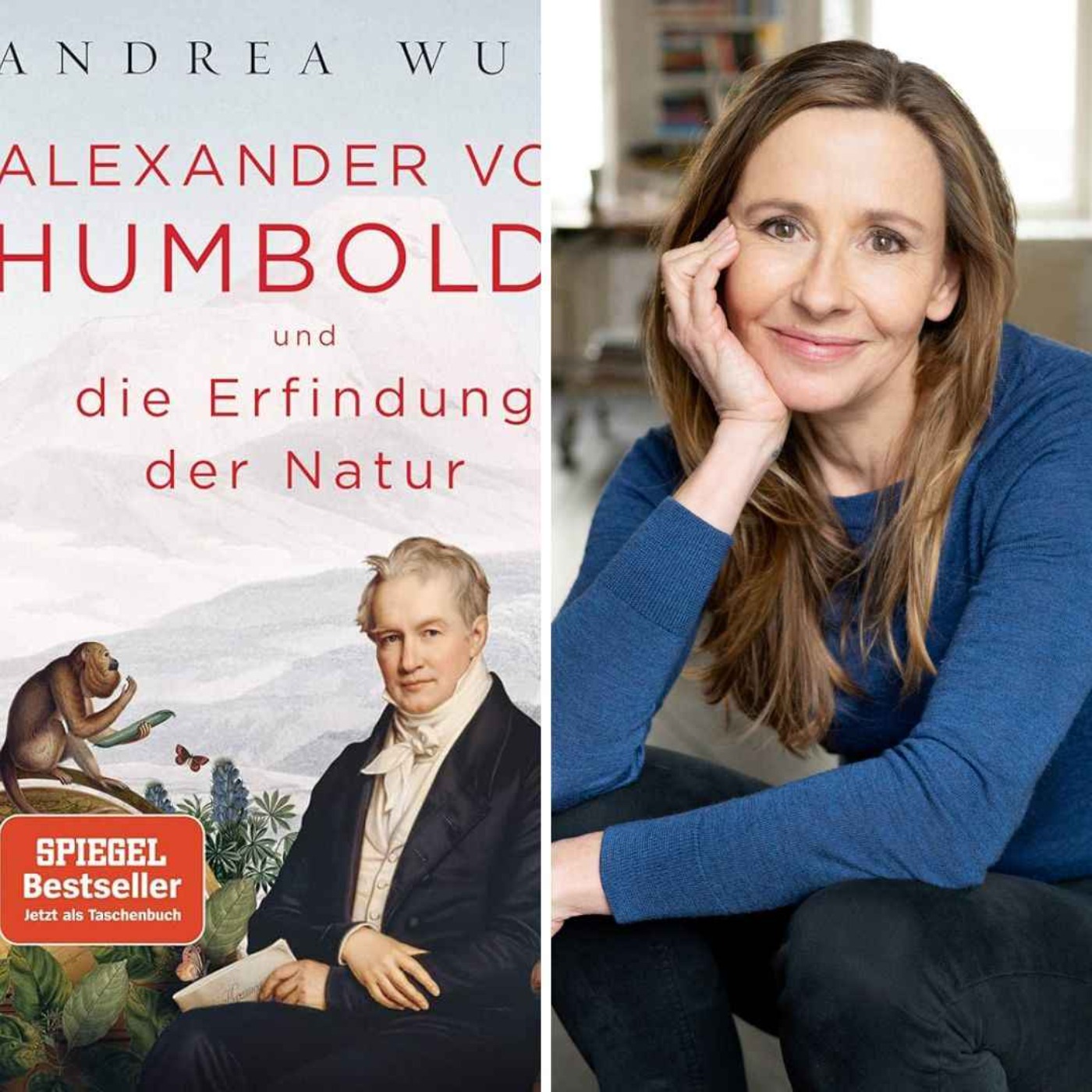 Alexander von Humboldt und die Erfindung der Natur – mit Andrea Wulf | WW455