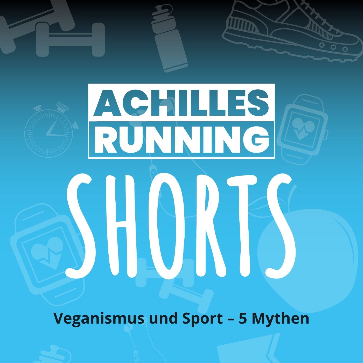 cover art for Veganismus und Sport – 5 Mythen