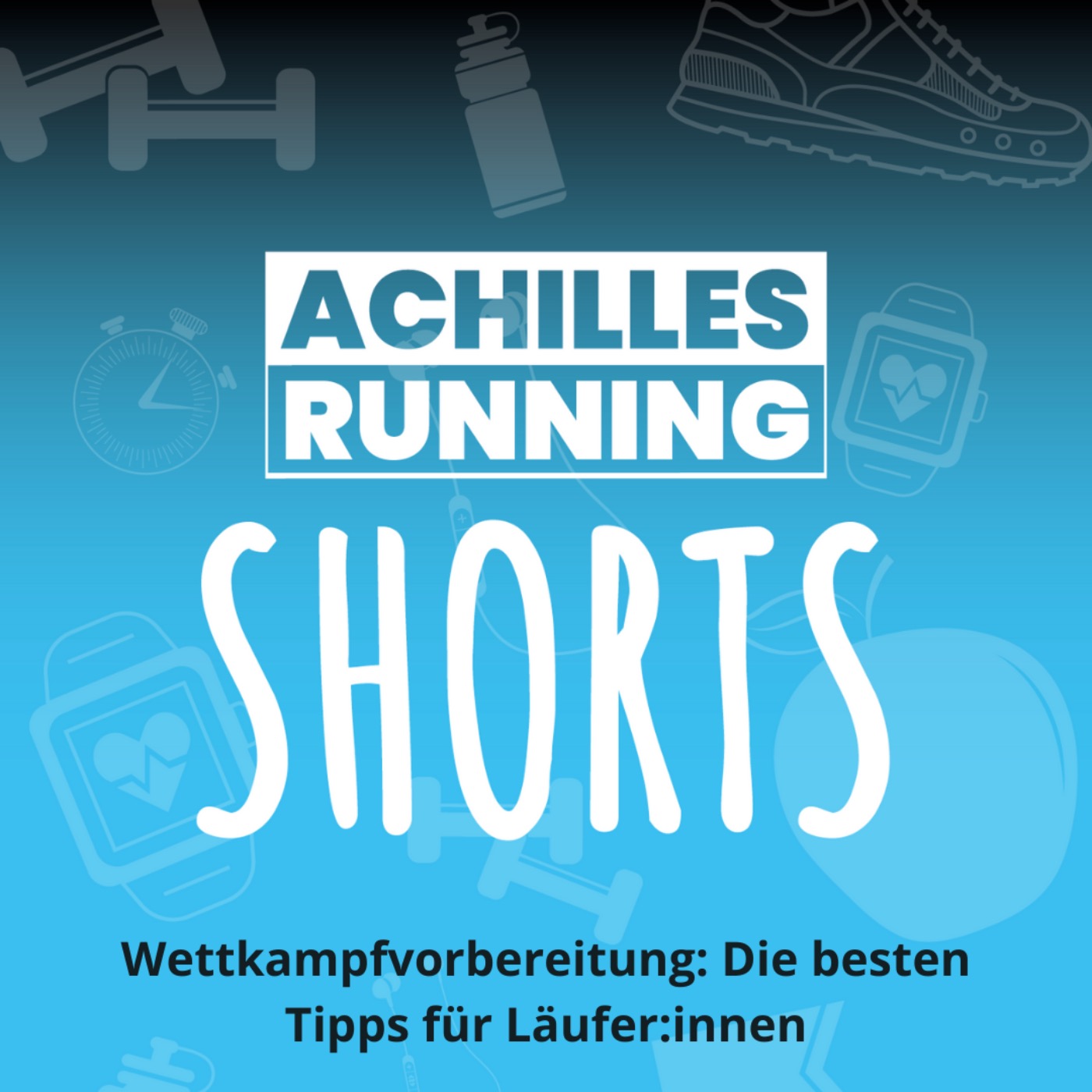 cover art for Wettkampfvorbereitung: Die besten Tipps für Läufer:innen