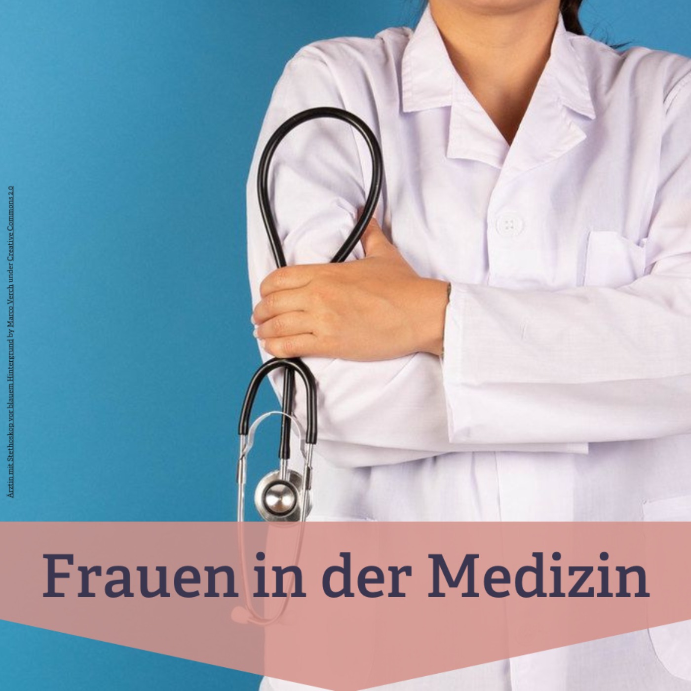 cover art for #210 Sonderfolge: Frauen in der Medizin heute