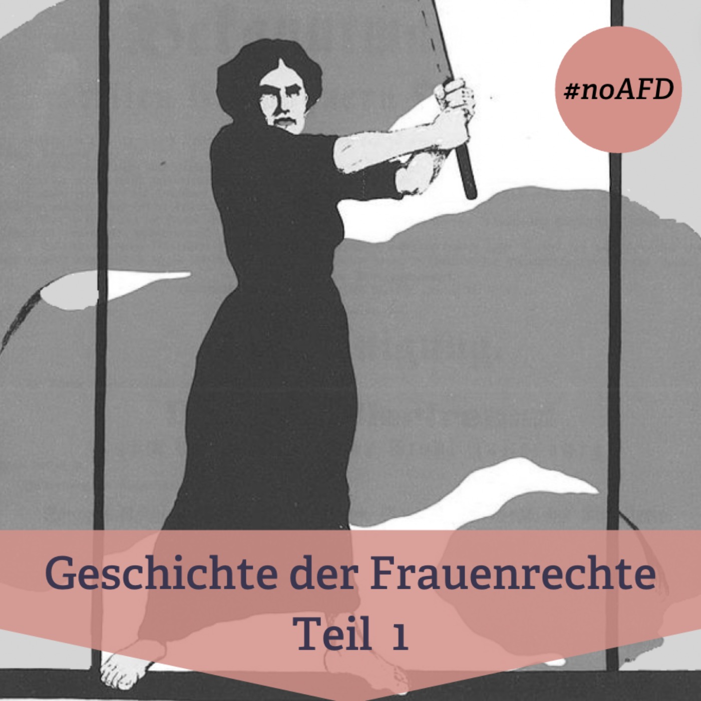 #219 Geschichte der Frauenrechte in Deutschland - Teil 1