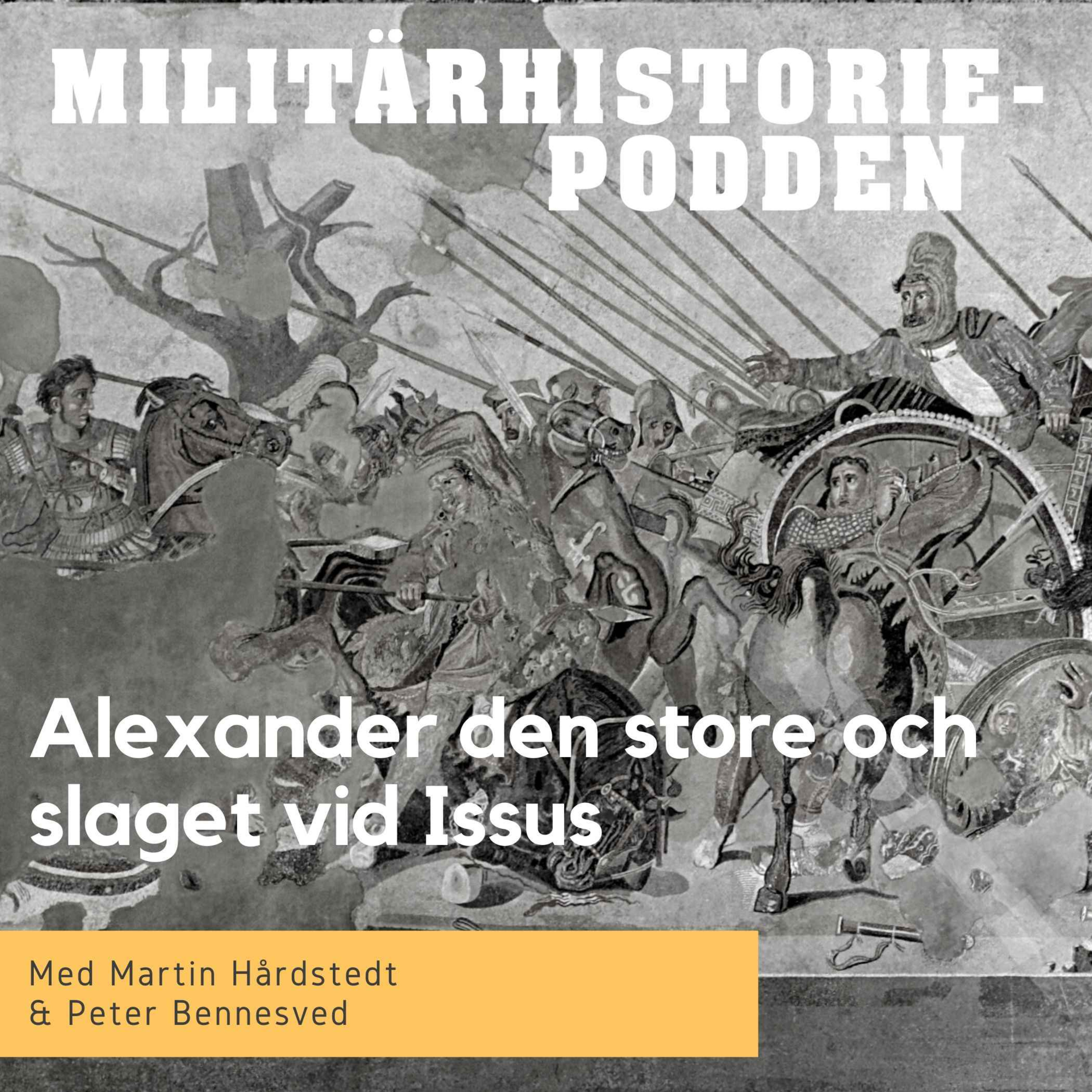 Alexander den store och slaget vid Issus (nymixad repris)